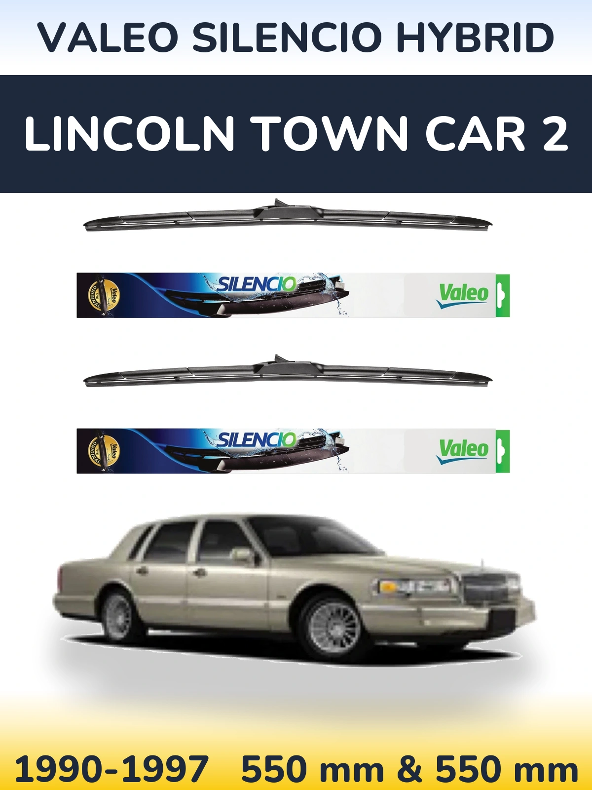 Комплект передних дворников Valeo Silencio Hybrid 550 & 550 мм для Lincoln Town Car 2 1990-1997