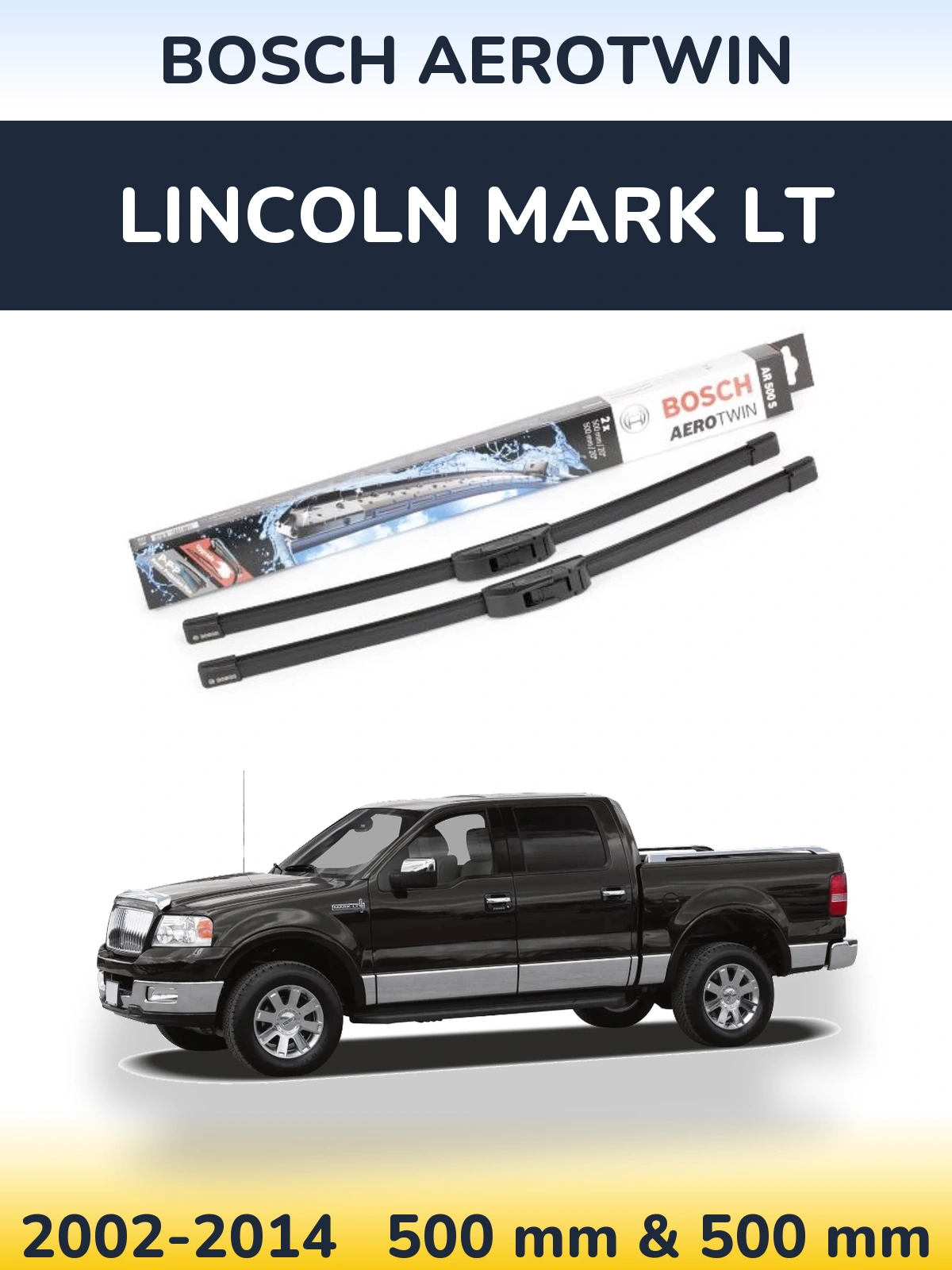 Ștergătoare BOSCH AeroTwin pentru Lincoln Mark LT