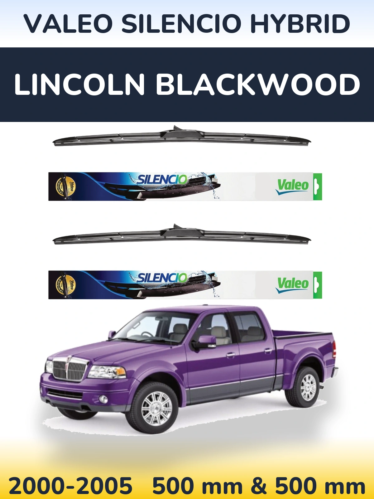 Ștergătoare Valeo Silencio Hybrid pentru Lincoln Blackwood