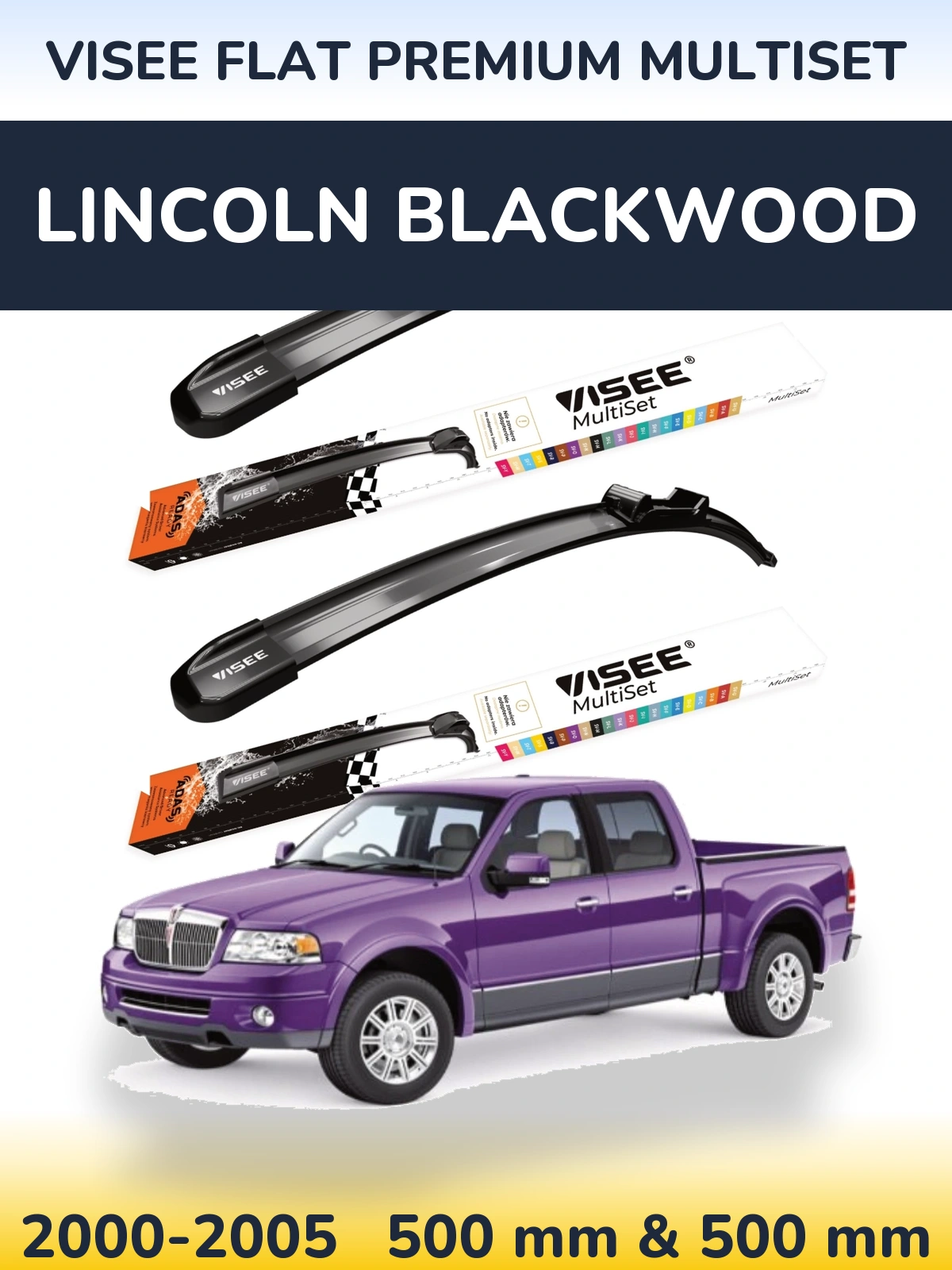 Ștergătoare VISEE FLAT PREMIUM MultiSet pentru Lincoln Blackwood