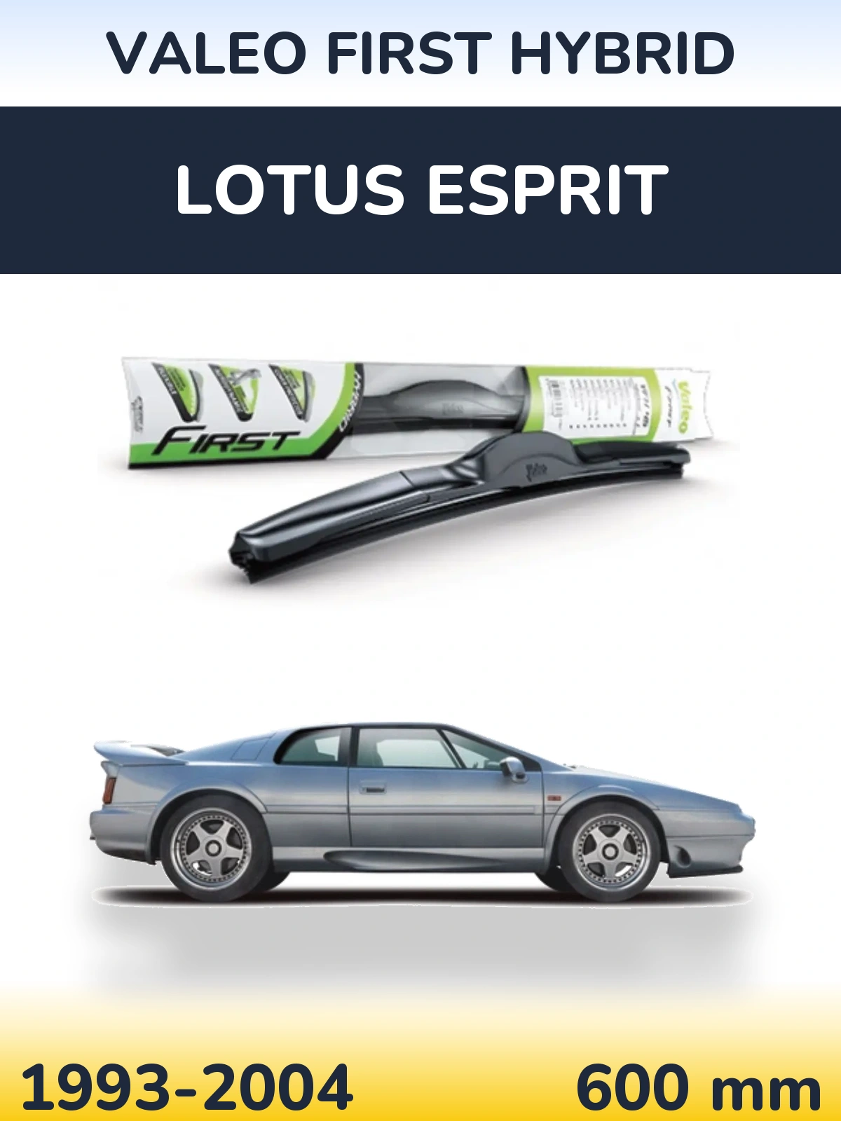 Ștergătoare Valeo First Hybrid pentru Lotus Esprit