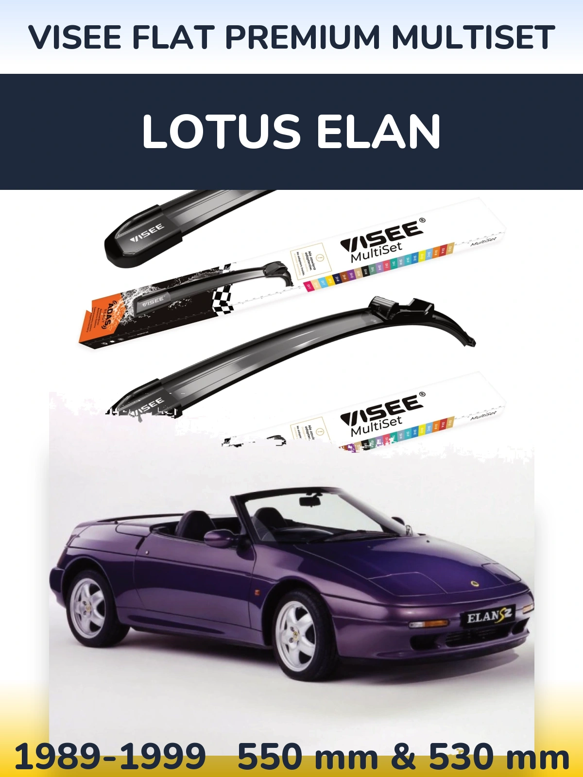 Ștergătoare VISEE FLAT PREMIUM MultiSet pentru Lotus Elan