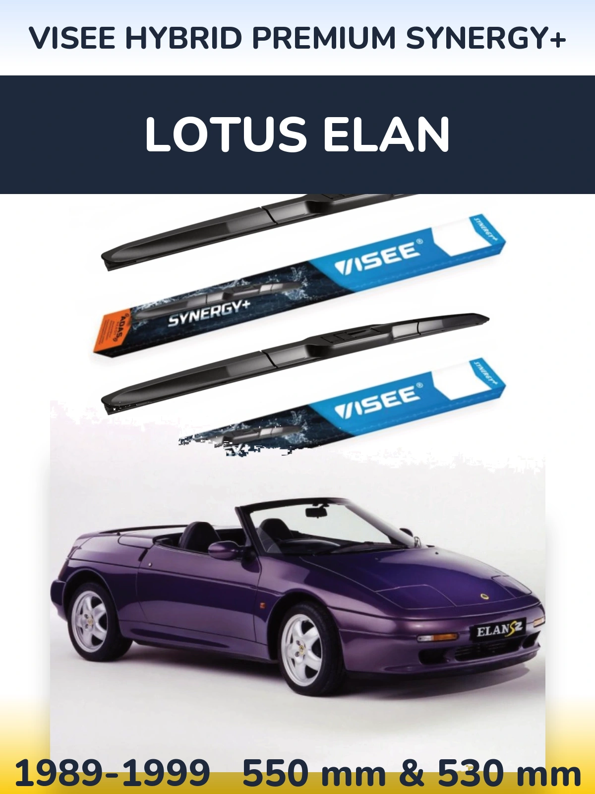 Ștergătoare VISEE HYBRID PREMIUM SYNERGY+ pentru Lotus Elan
