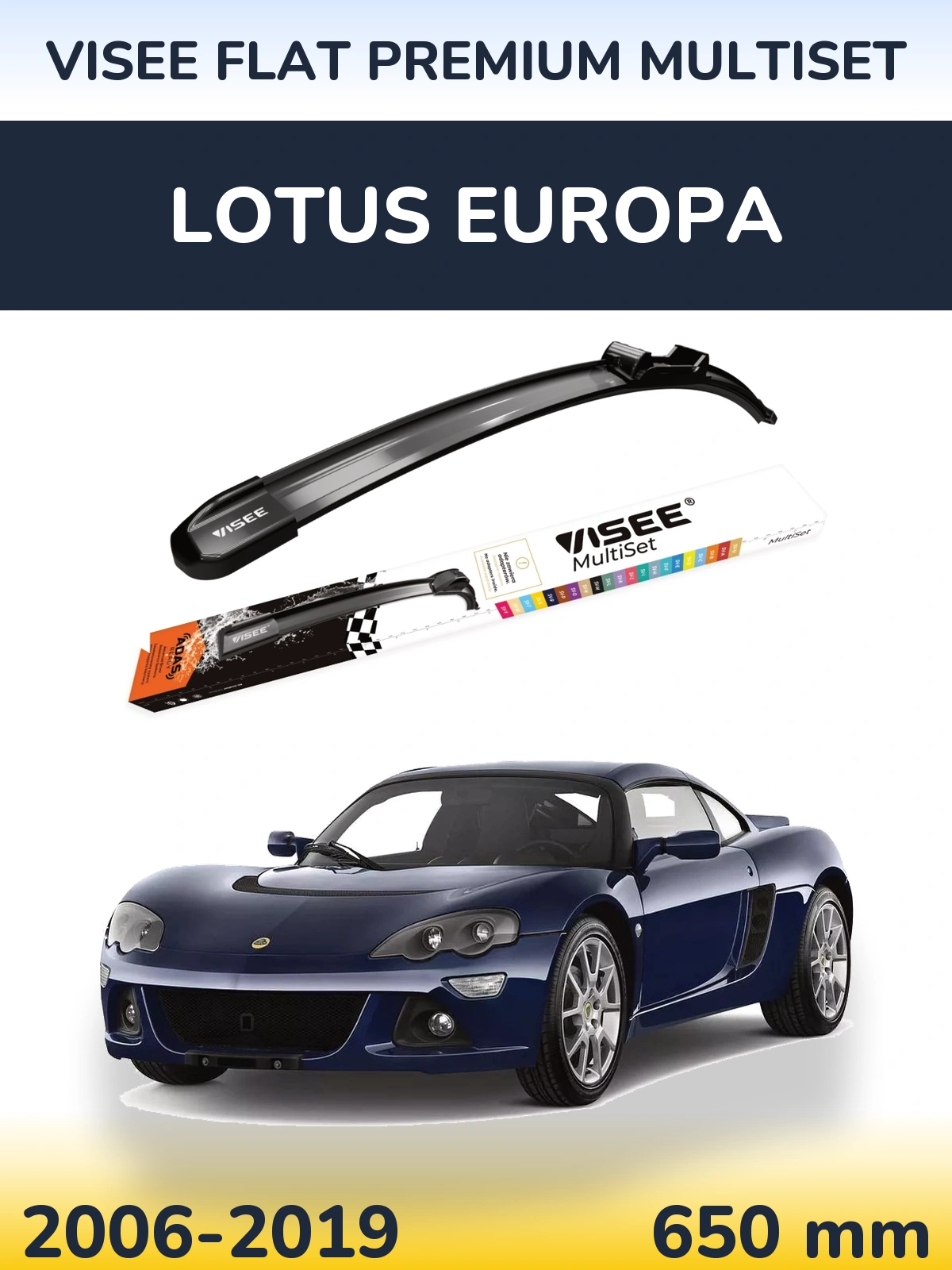 Ștergătoare VISEE FLAT PREMIUM MultiSet pentru Lotus Europa