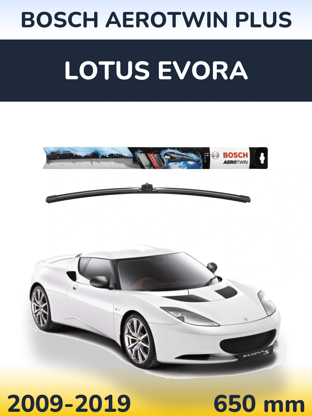 Ștergătoare BOSCH AeroTwin Plus pentru Lotus Evora