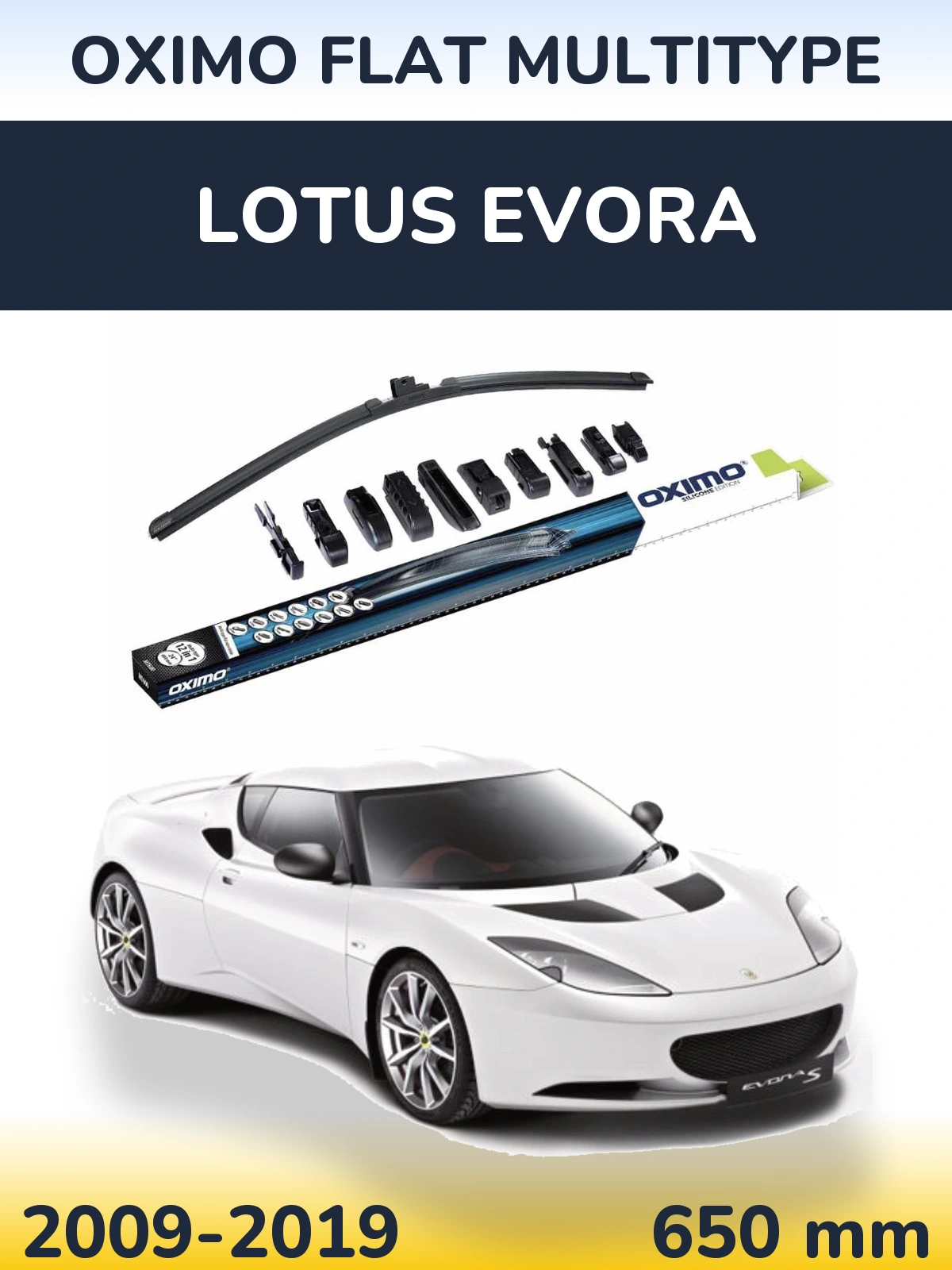 Ștergătoare Oximo Flat MultiTipe pentru Lotus Evora