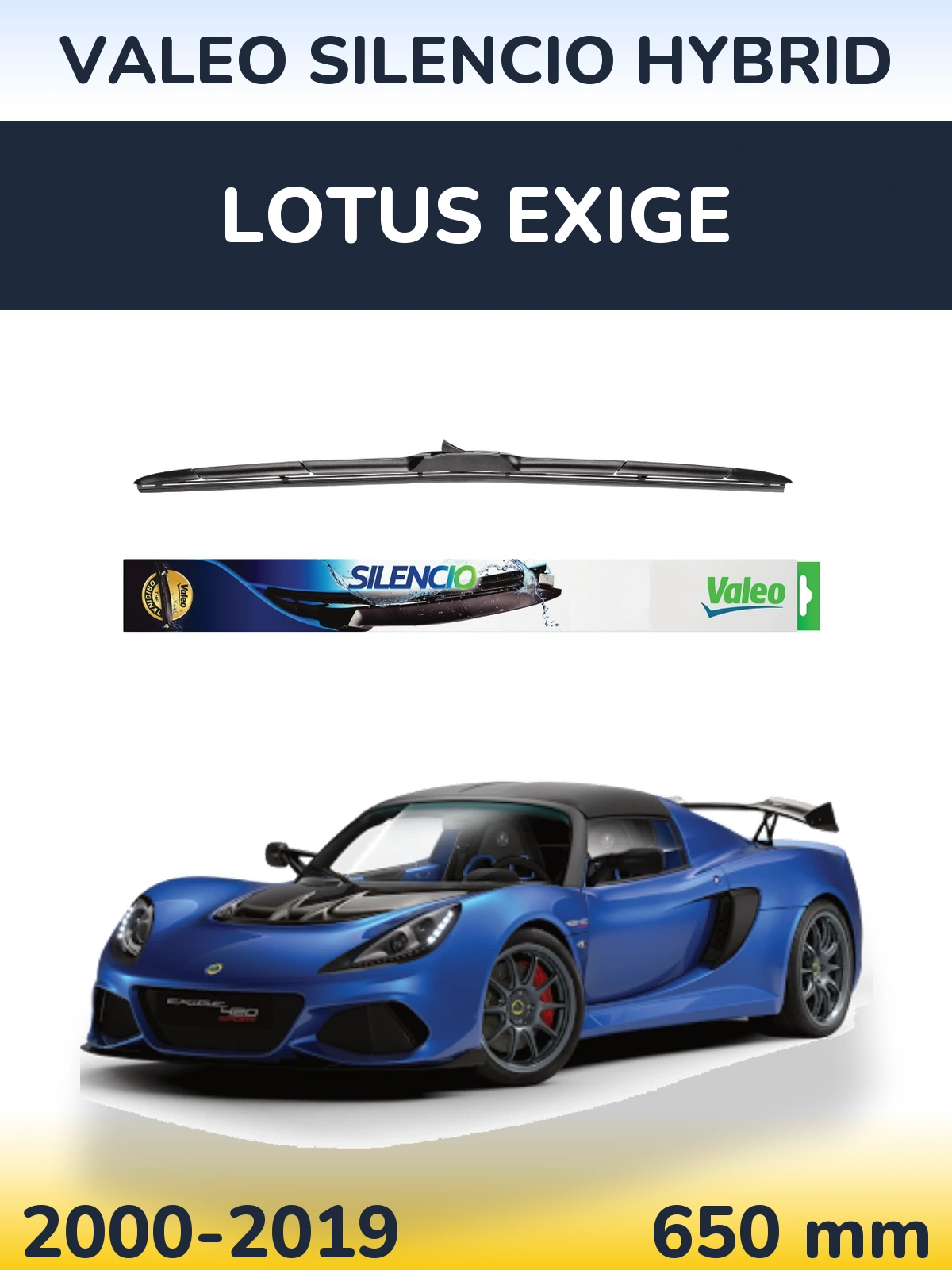 Front wiper blade Valeo Silencio Hybrid 650 mm for Lotus Exige 2000-2019