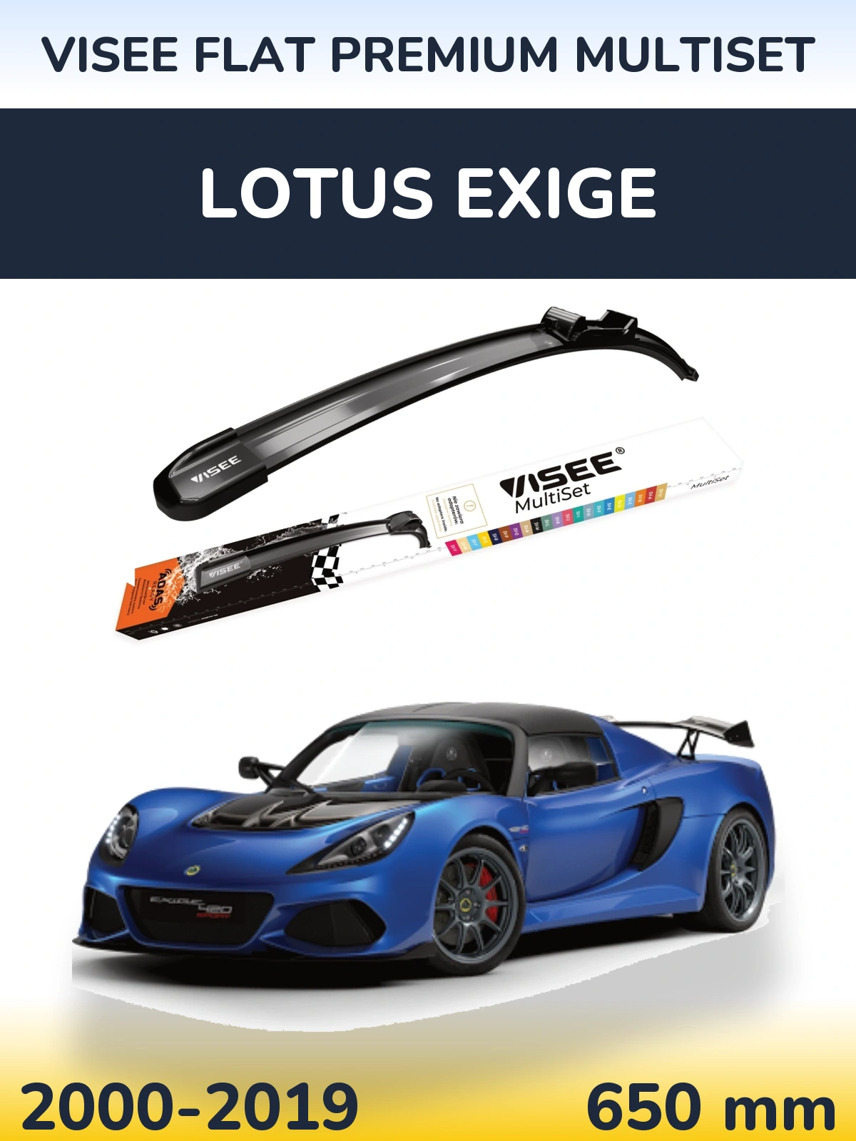 Ștergătoare VISEE FLAT PREMIUM MultiSet pentru Lotus Exige