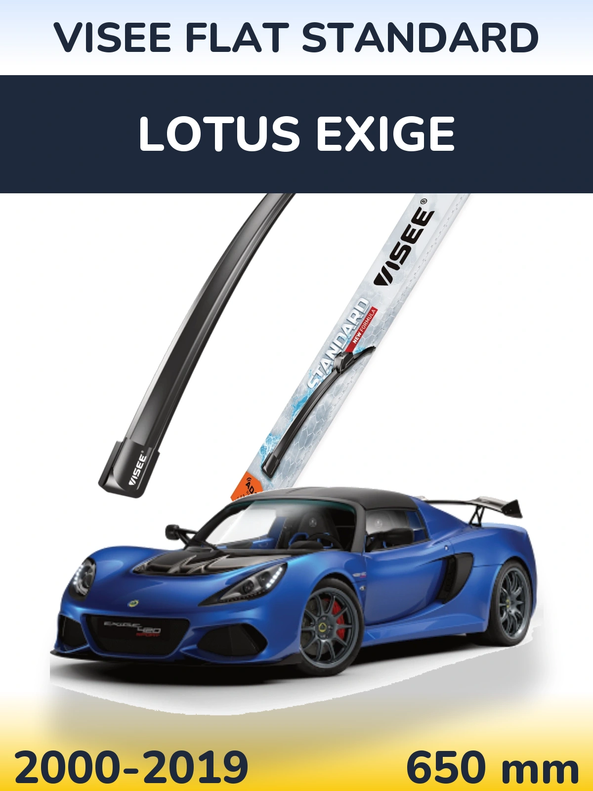 Ștergătoare VISEE FLAT STANDARD pentru Lotus Exige