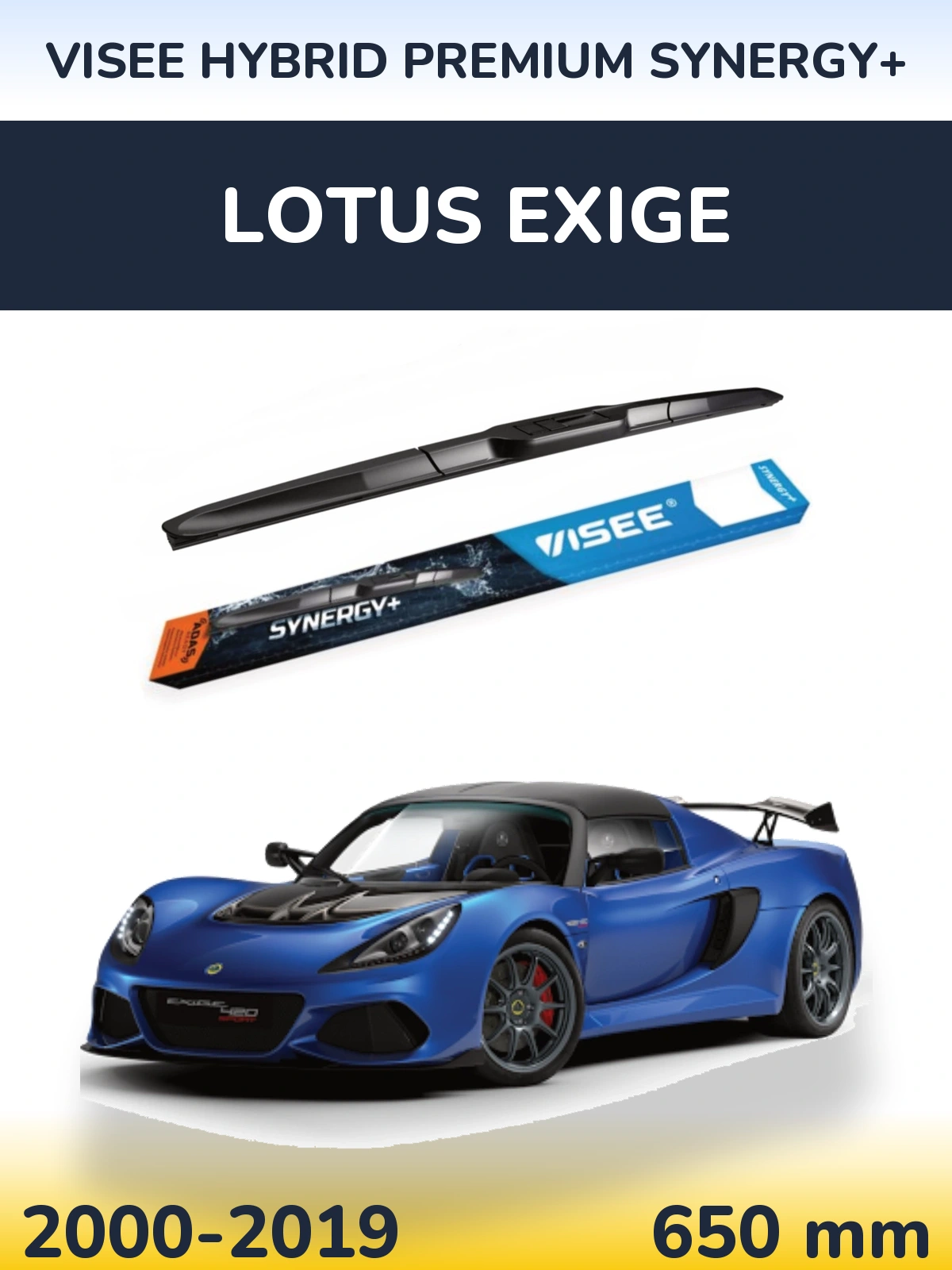 Ștergătoare VISEE HYBRID PREMIUM SYNERGY+ pentru Lotus Exige