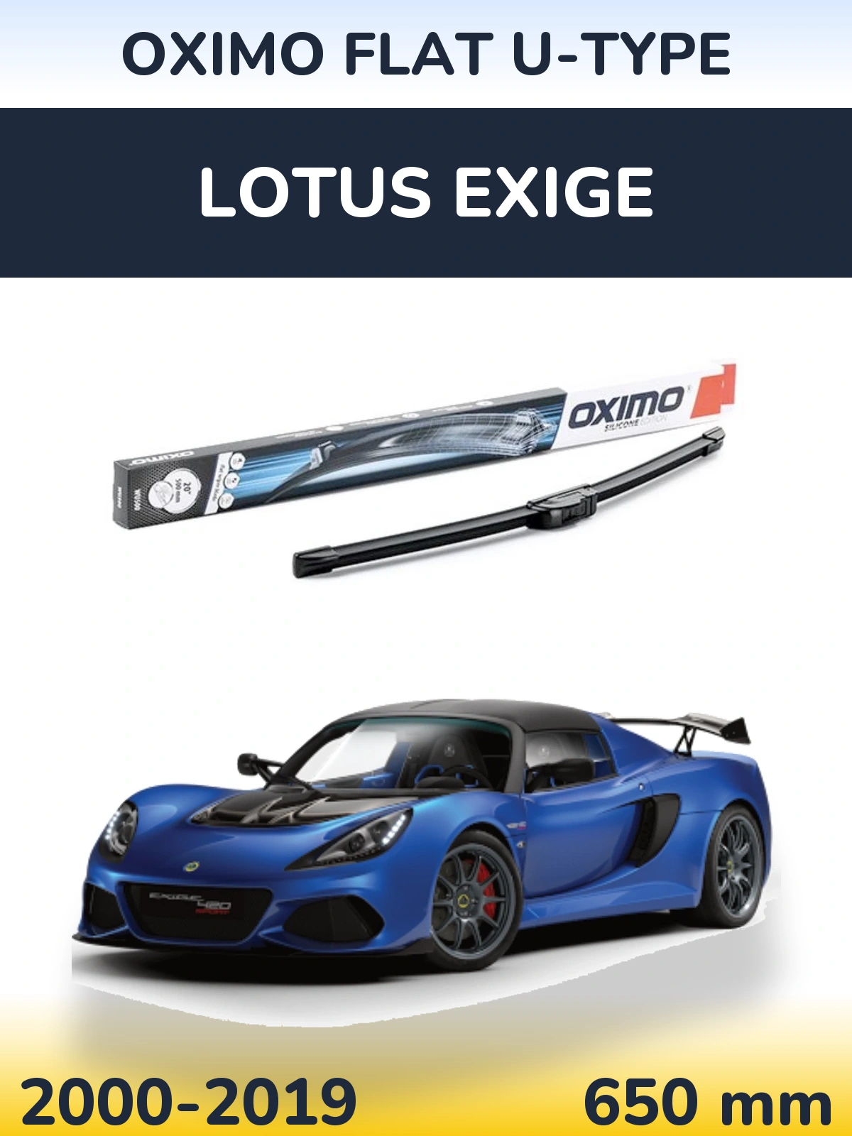 Ștergătoare Oximo Flat U-type pentru Lotus Exige