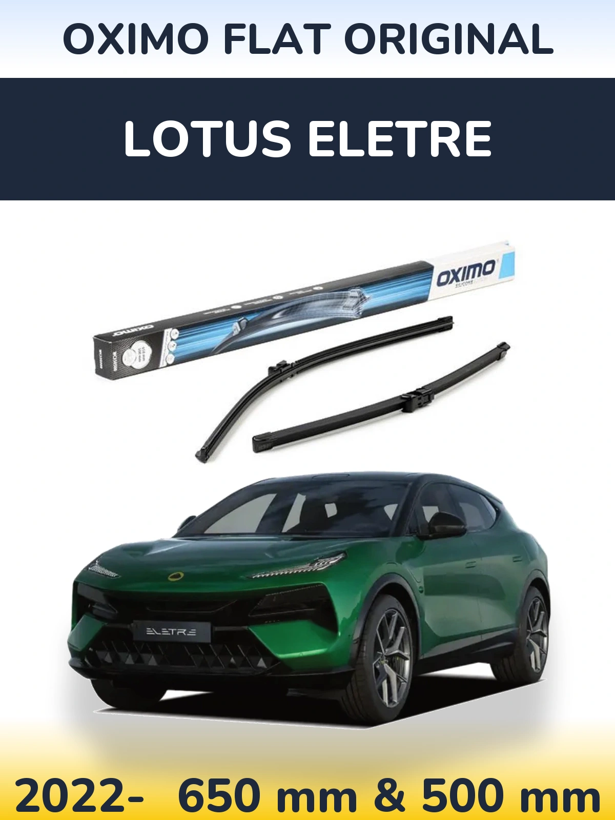Ștergătoare Oximo Flat Original pentru Lotus Eletre