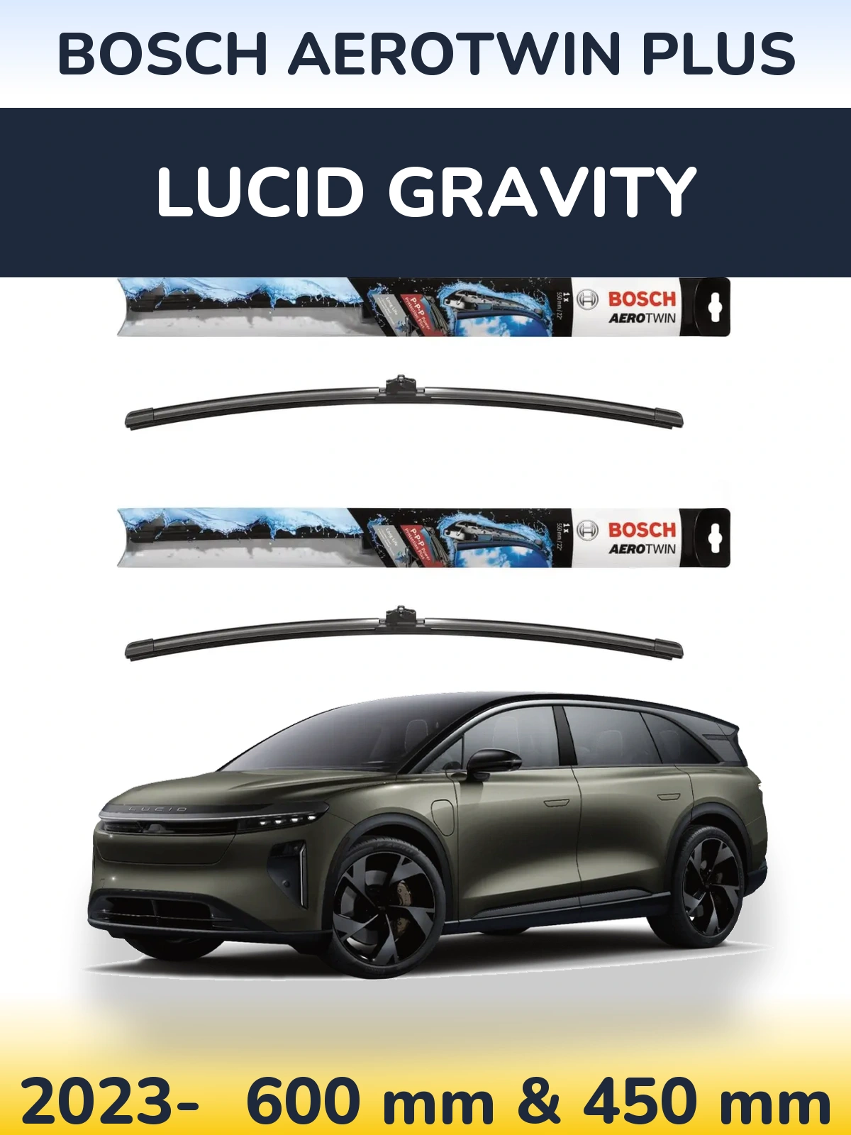 Ștergătoare BOSCH AeroTwin Plus pentru Lucid Gravity