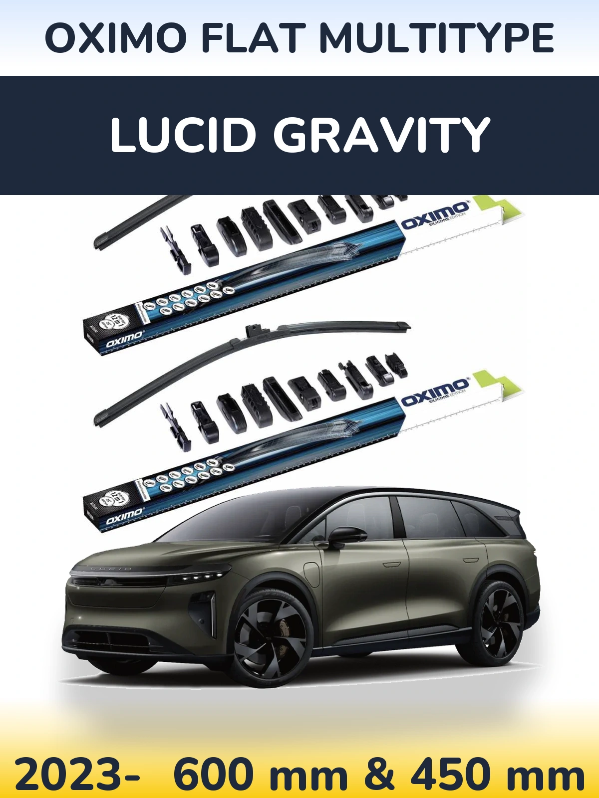 Ștergătoare Oximo Flat MultiTipe pentru Lucid Gravity