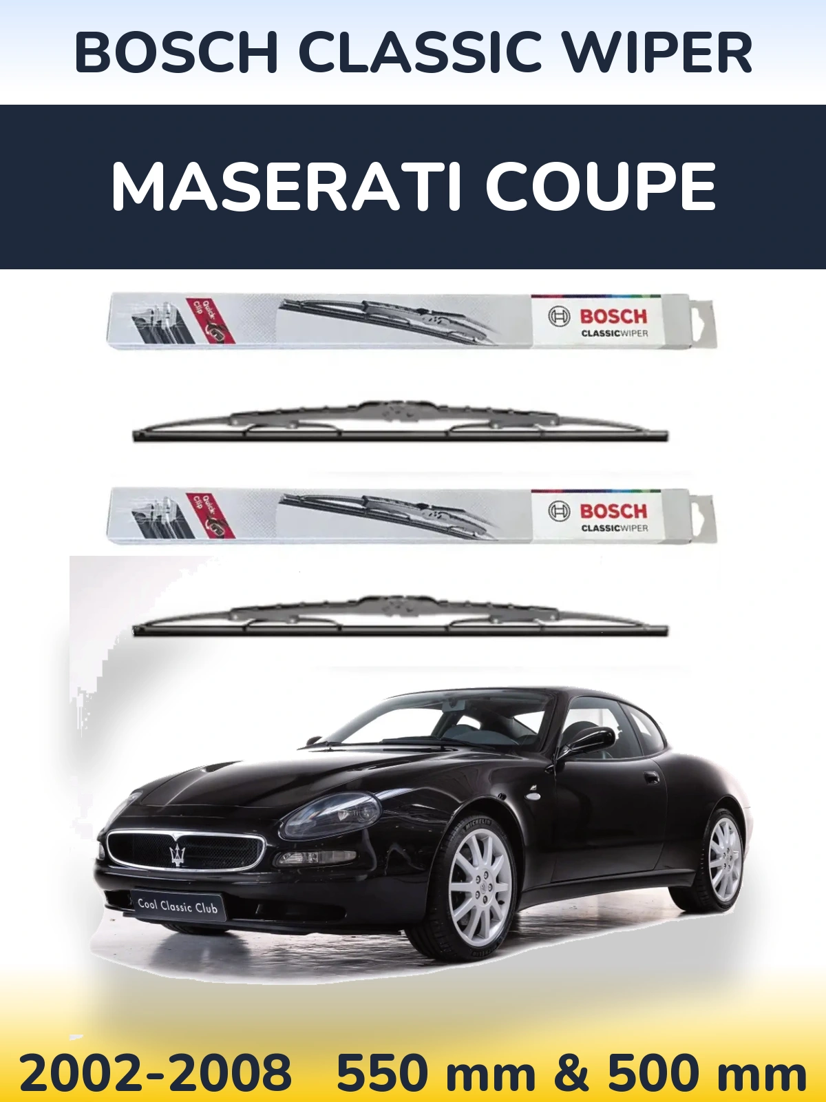 Ștergătoare BOSCH Classic Wiper pentru Maserati Coupe