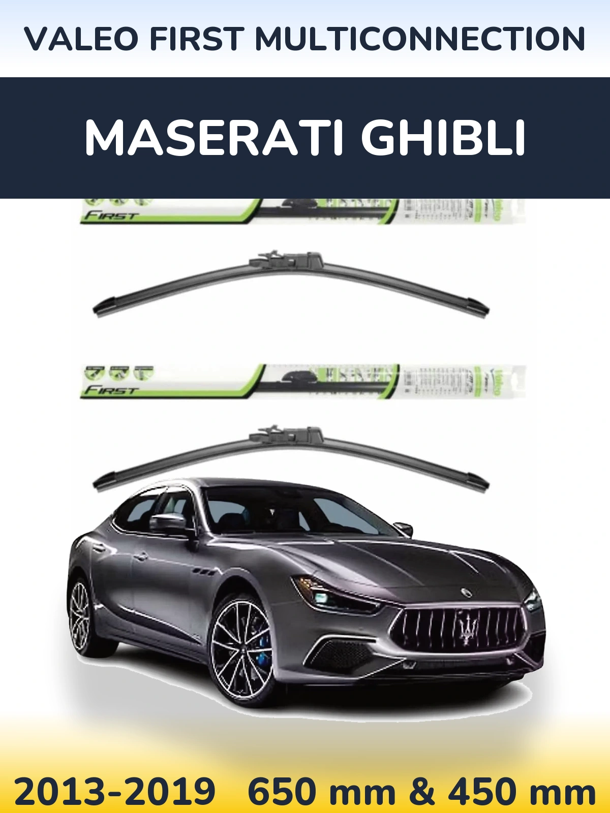 Ștergătoare Valeo First MultiConnection pentru Maserati Ghibli