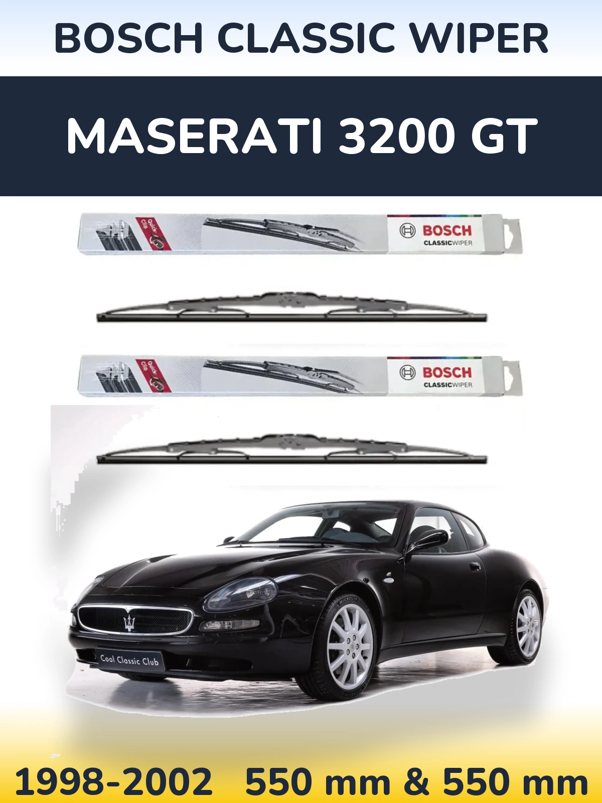 Ștergătoare BOSCH Classic Wiper pentru Maserati 3200 GT