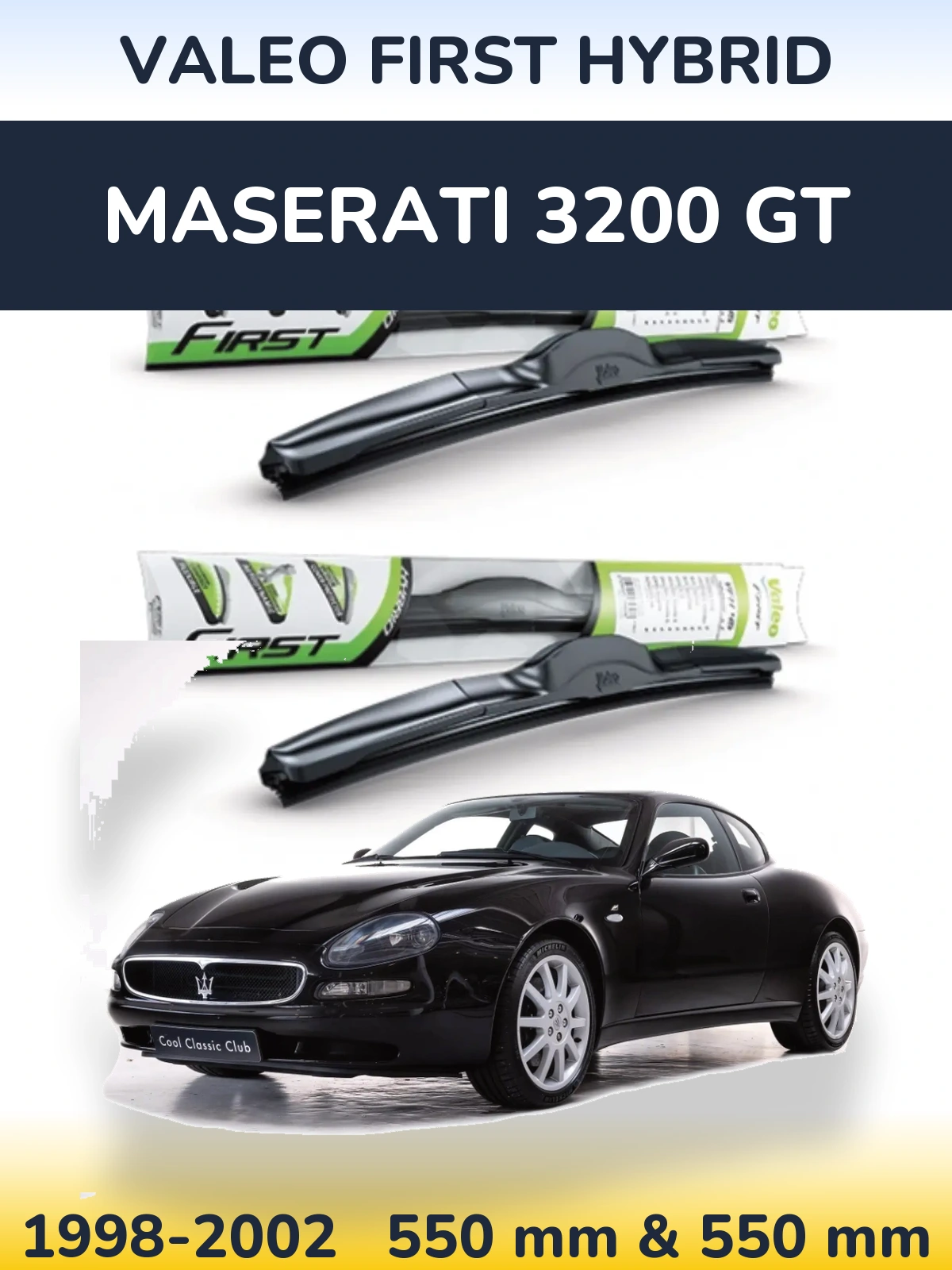 Ștergătoare Valeo First Hybrid pentru Maserati 3200 GT