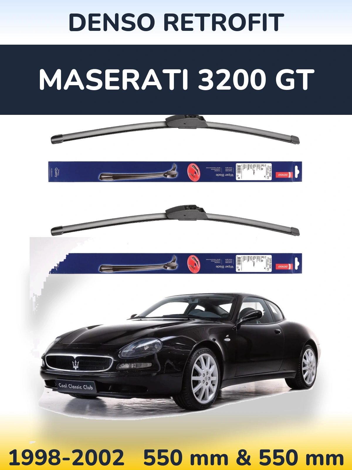 Ștergătoare Denso Retrofit pentru Maserati 3200 GT