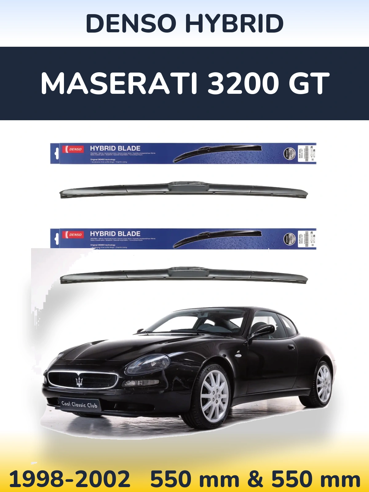 Ștergătoare Denso Hybrid pentru Maserati 3200 GT