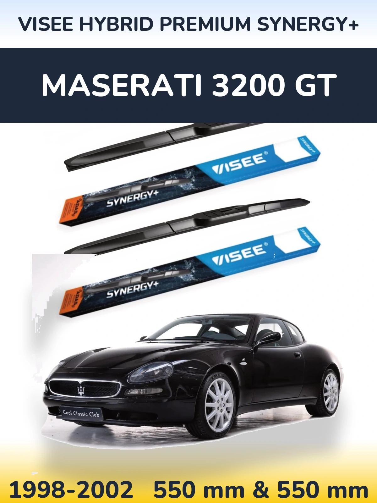 Ștergătoare VISEE HYBRID PREMIUM SYNERGY+ pentru Maserati 3200 GT