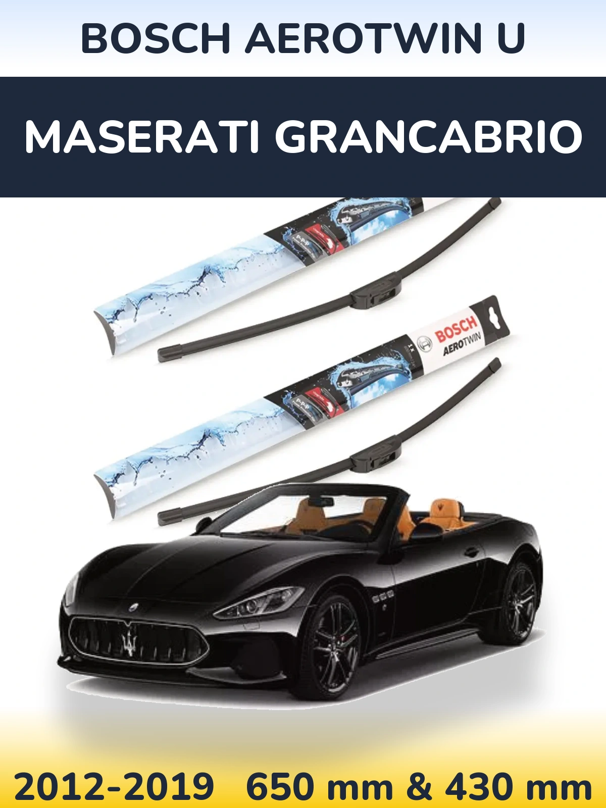 Ștergătoare BOSCH AeroTwin U pentru Maserati GranCabrio