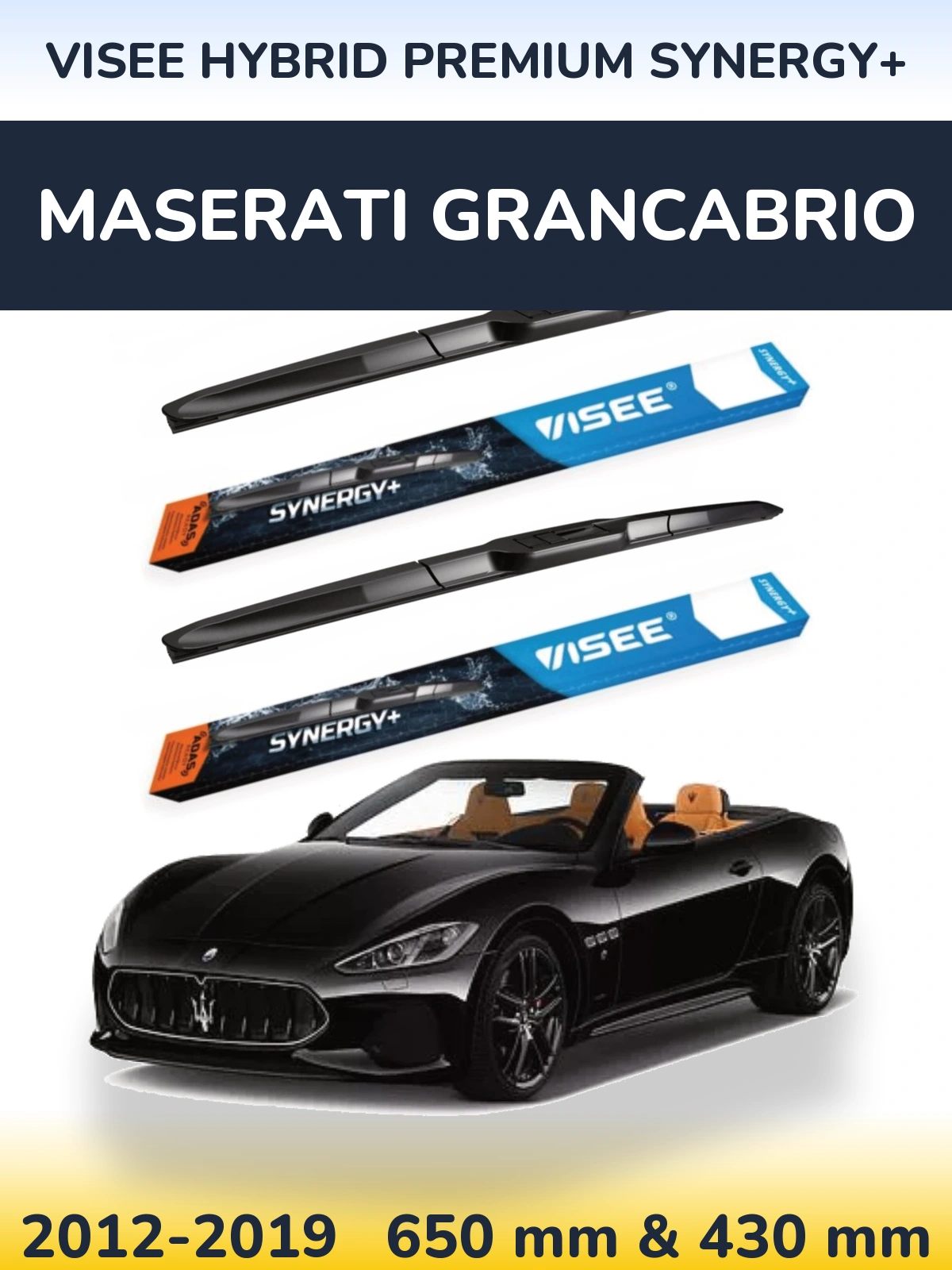 Ștergătoare VISEE HYBRID PREMIUM SYNERGY+ pentru Maserati GranCabrio