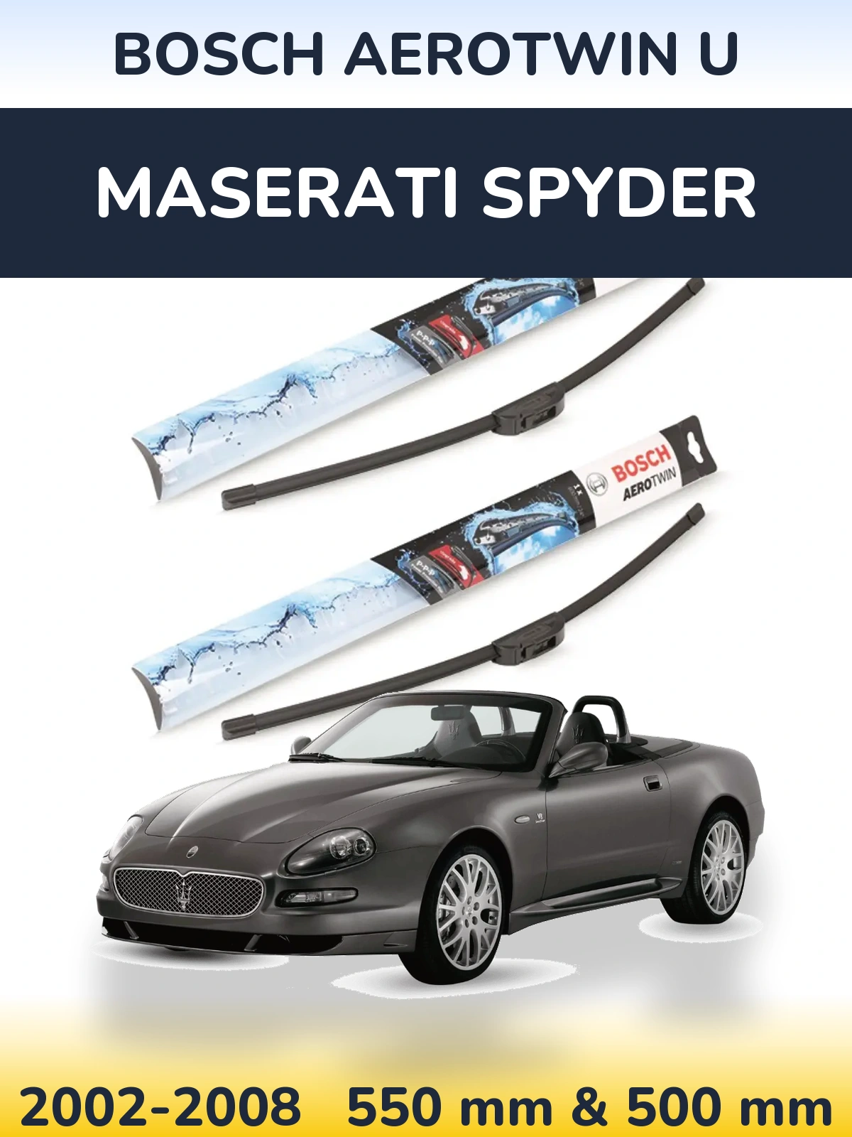 Ștergătoare BOSCH AeroTwin U pentru Maserati Spyder