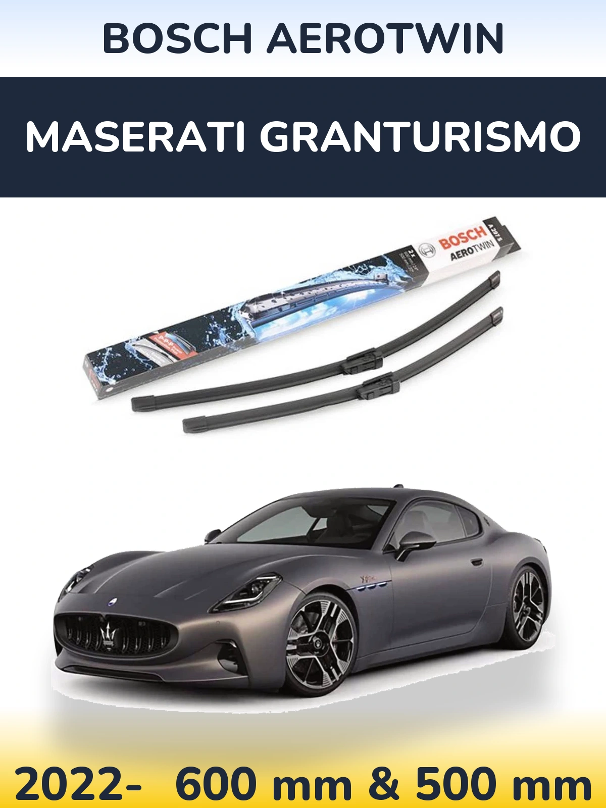 Ștergătoare BOSCH AeroTwin pentru Maserati GranTurismo