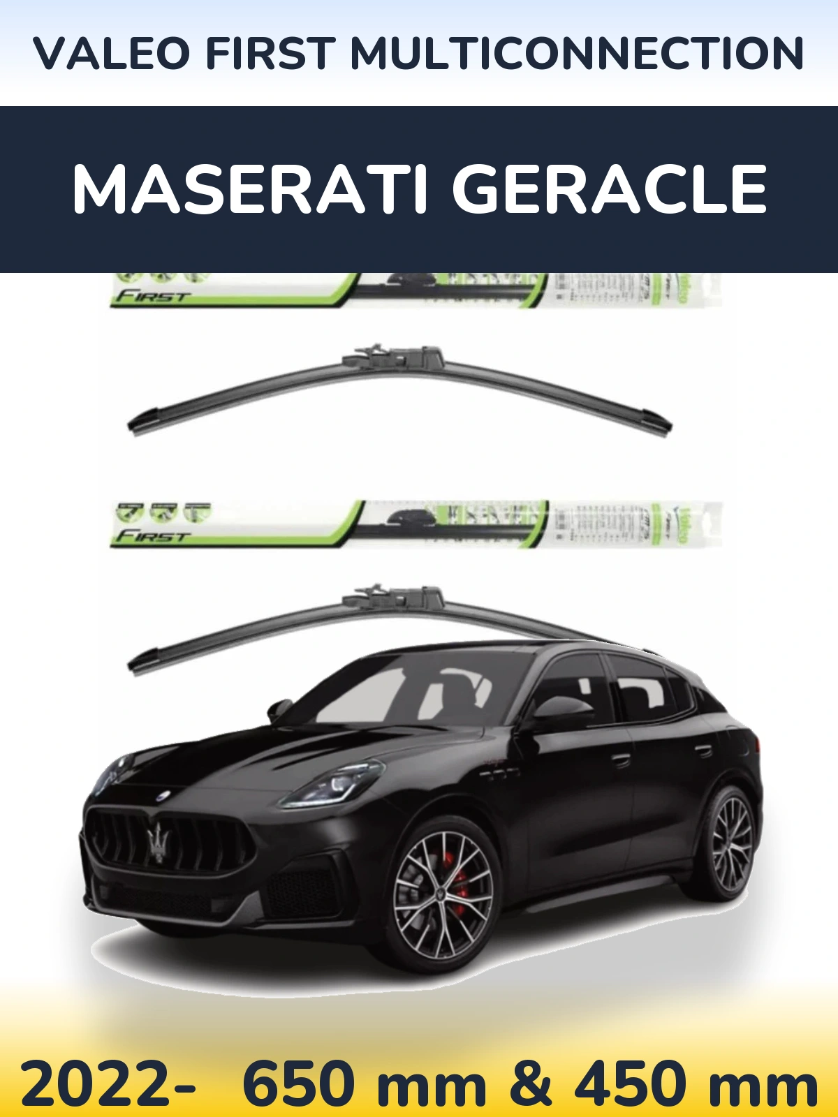 Ștergătoare Valeo First MultiConnection pentru Maserati Geracle