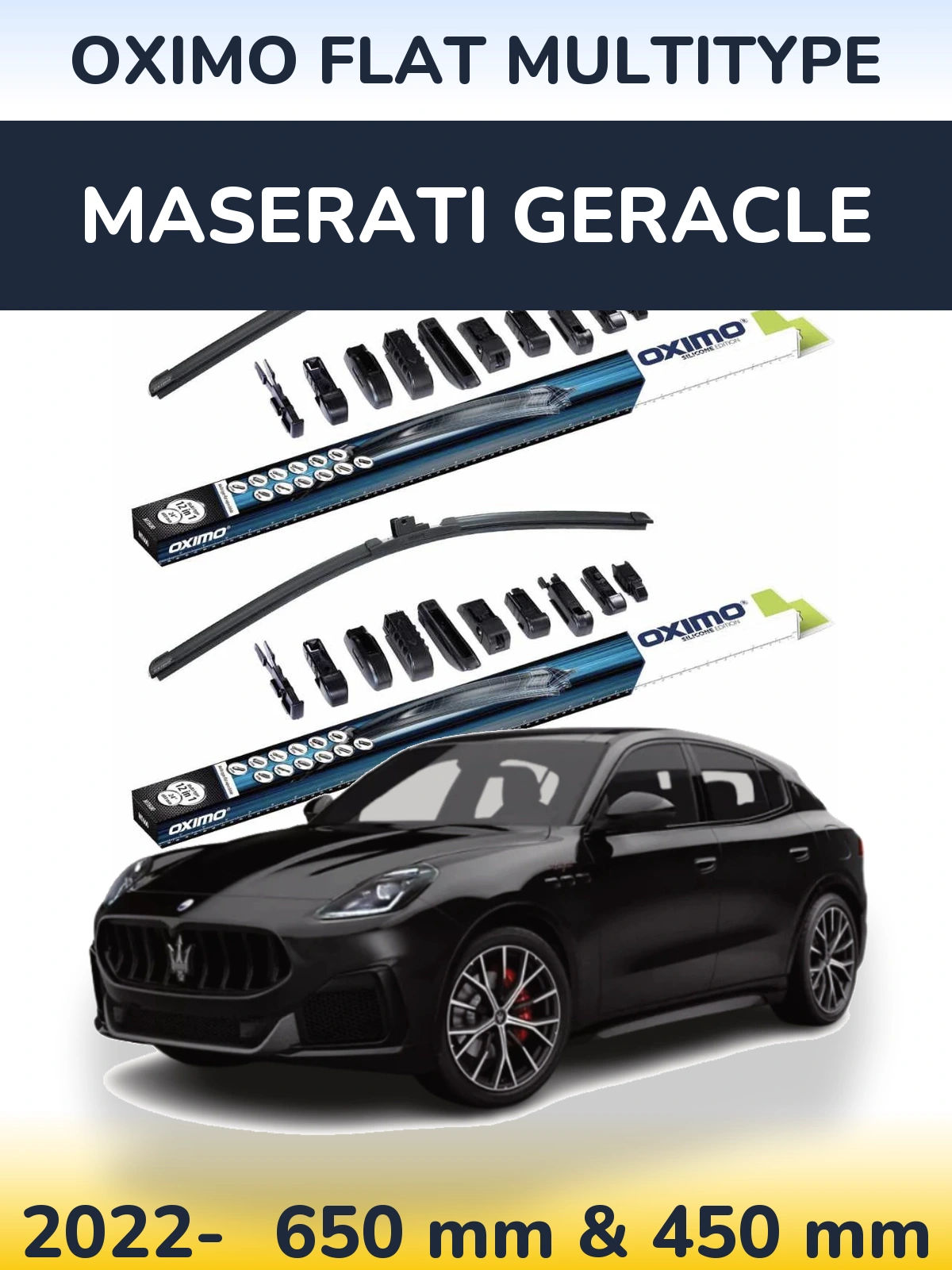 Ștergătoare Oximo Flat MultiTipe pentru Maserati Geracle