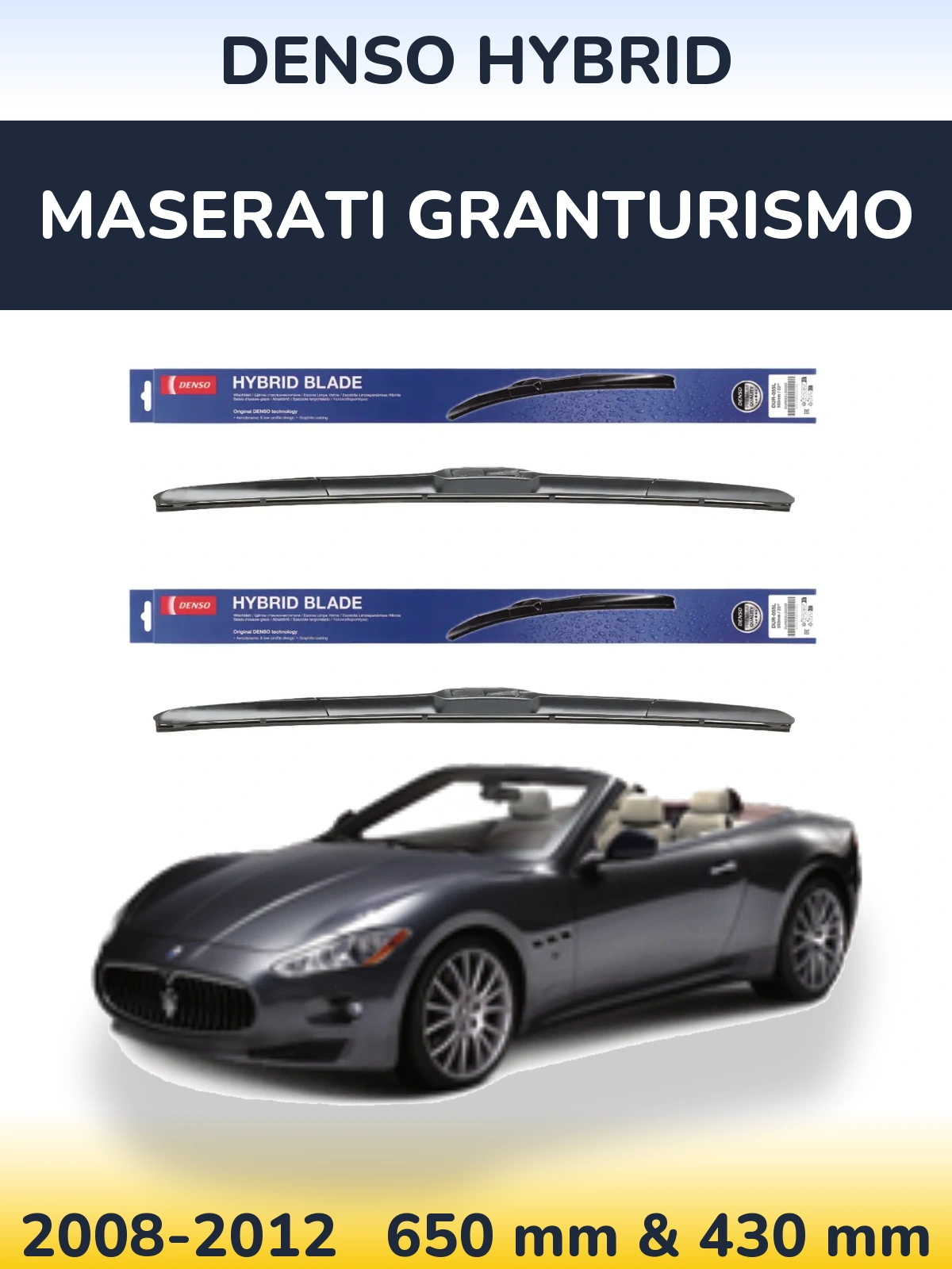Комплект передніх щіток Denso Hybrid 650 & 430 мм для Maserati GranTurismo 2008-2012