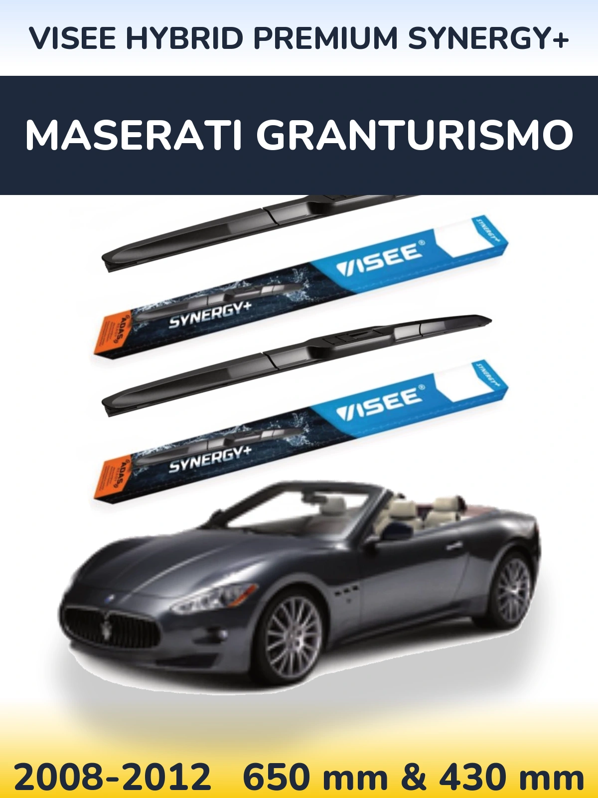 Ștergătoare VISEE HYBRID PREMIUM SYNERGY+ pentru Maserati GranTurismo