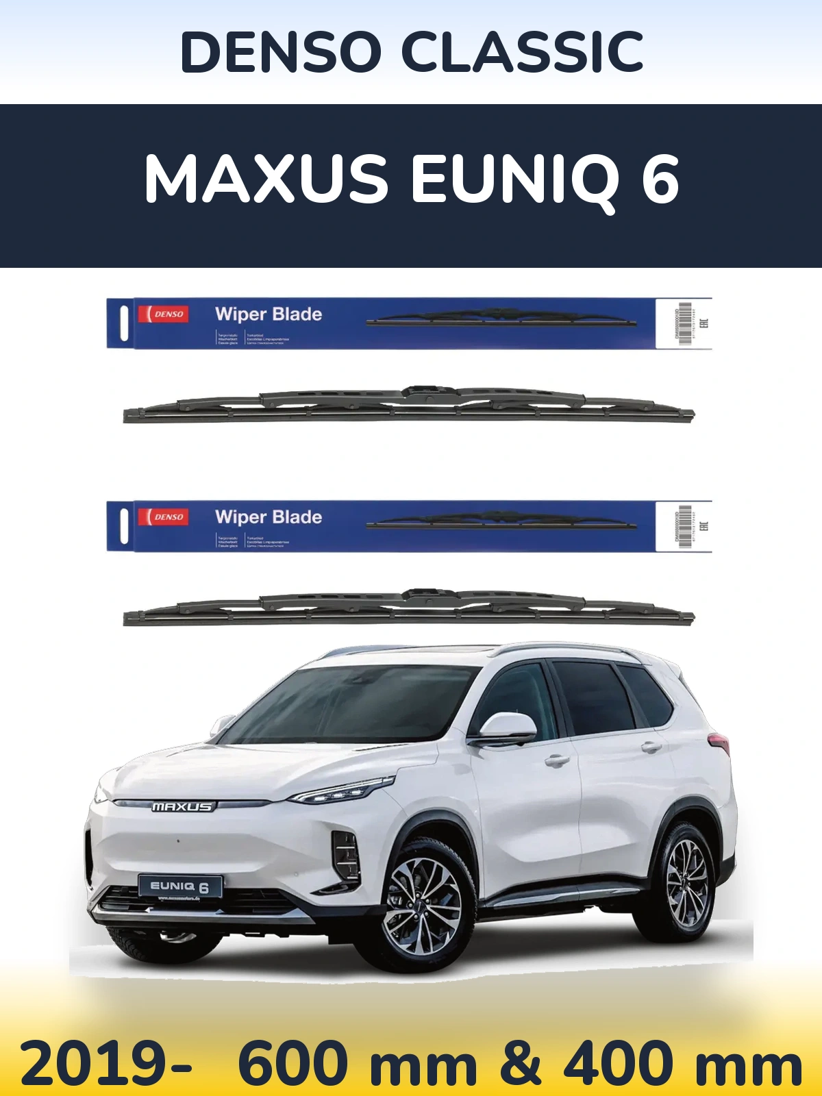 Ștergătoare Denso Classic pentru Maxus Euniq 6