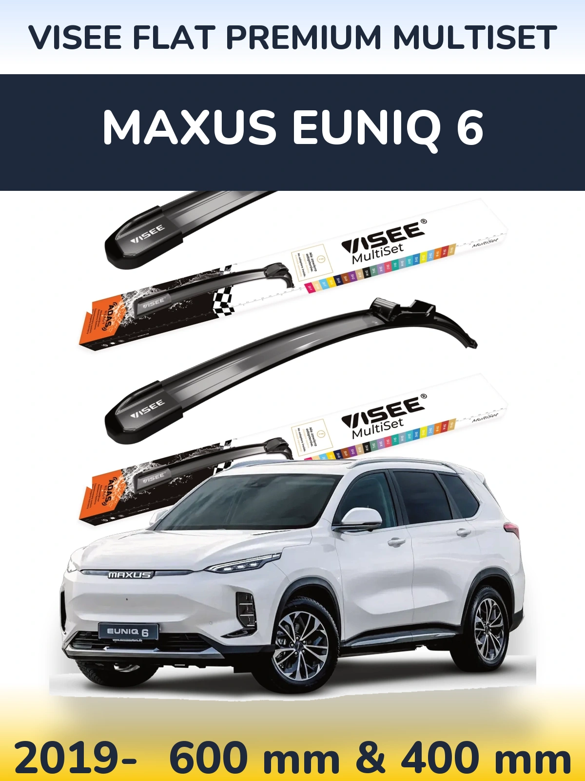 Ștergătoare VISEE FLAT PREMIUM MultiSet pentru Maxus Euniq 6