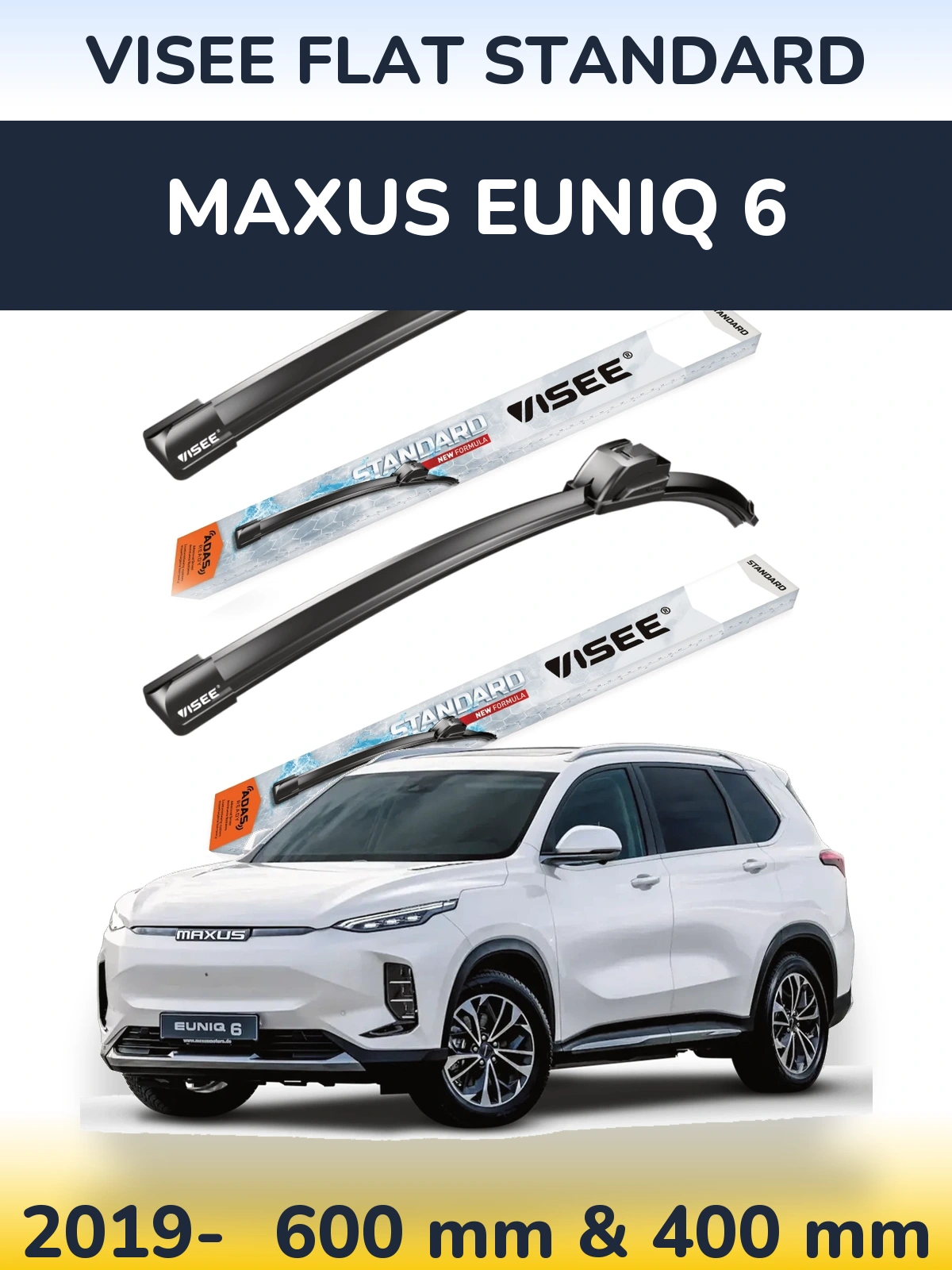 Ștergătoare VISEE FLAT STANDARD pentru Maxus Euniq 6
