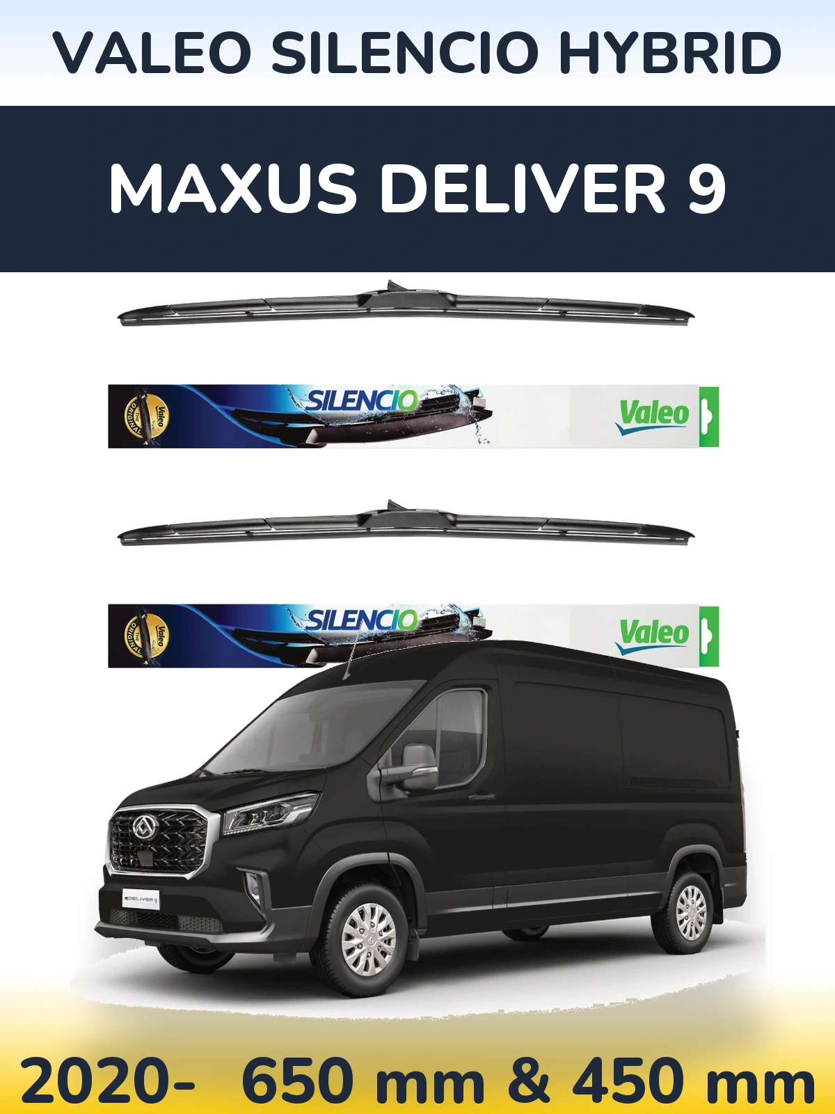 Ștergătoare Valeo Silencio Hybrid pentru Maxus Deliver 9