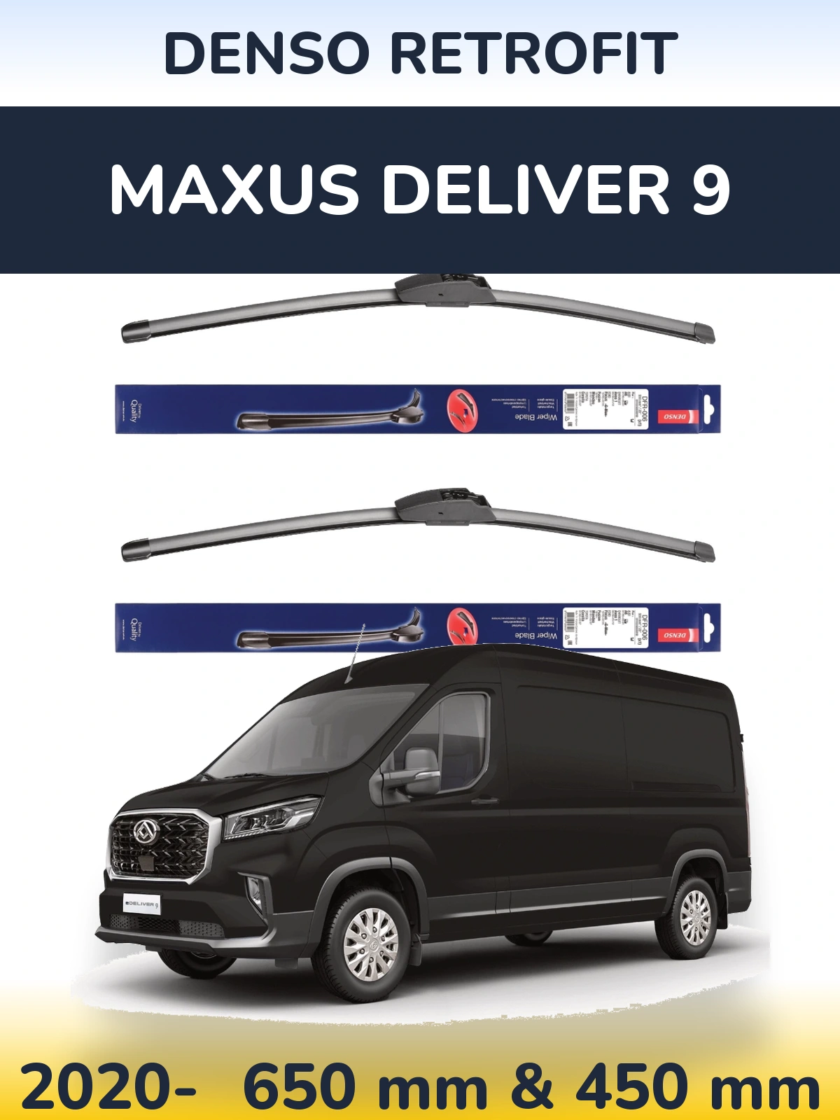 Ștergătoare Denso Retrofit pentru Maxus Deliver 9