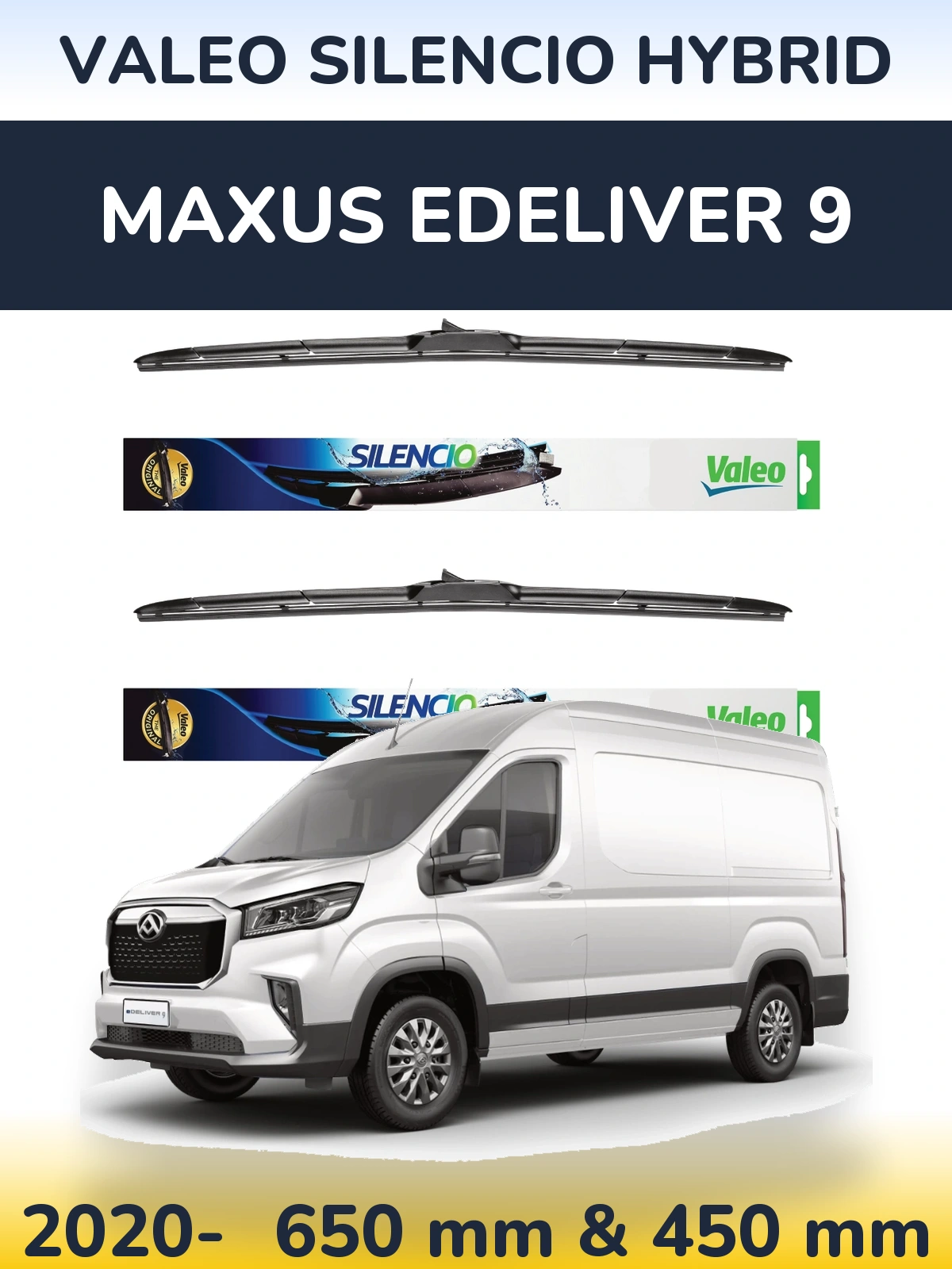Ștergătoare Valeo Silencio Hybrid pentru Maxus eDeliver 9