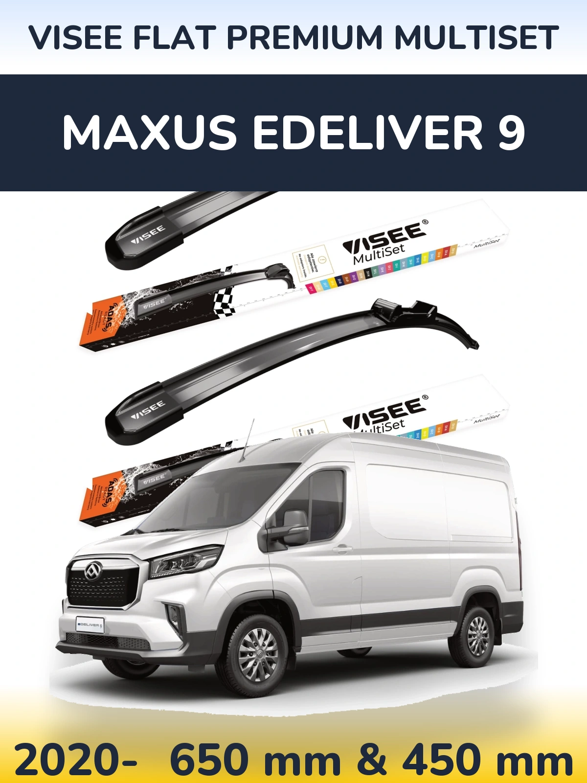 Ștergătoare VISEE FLAT PREMIUM MultiSet pentru Maxus eDeliver 9