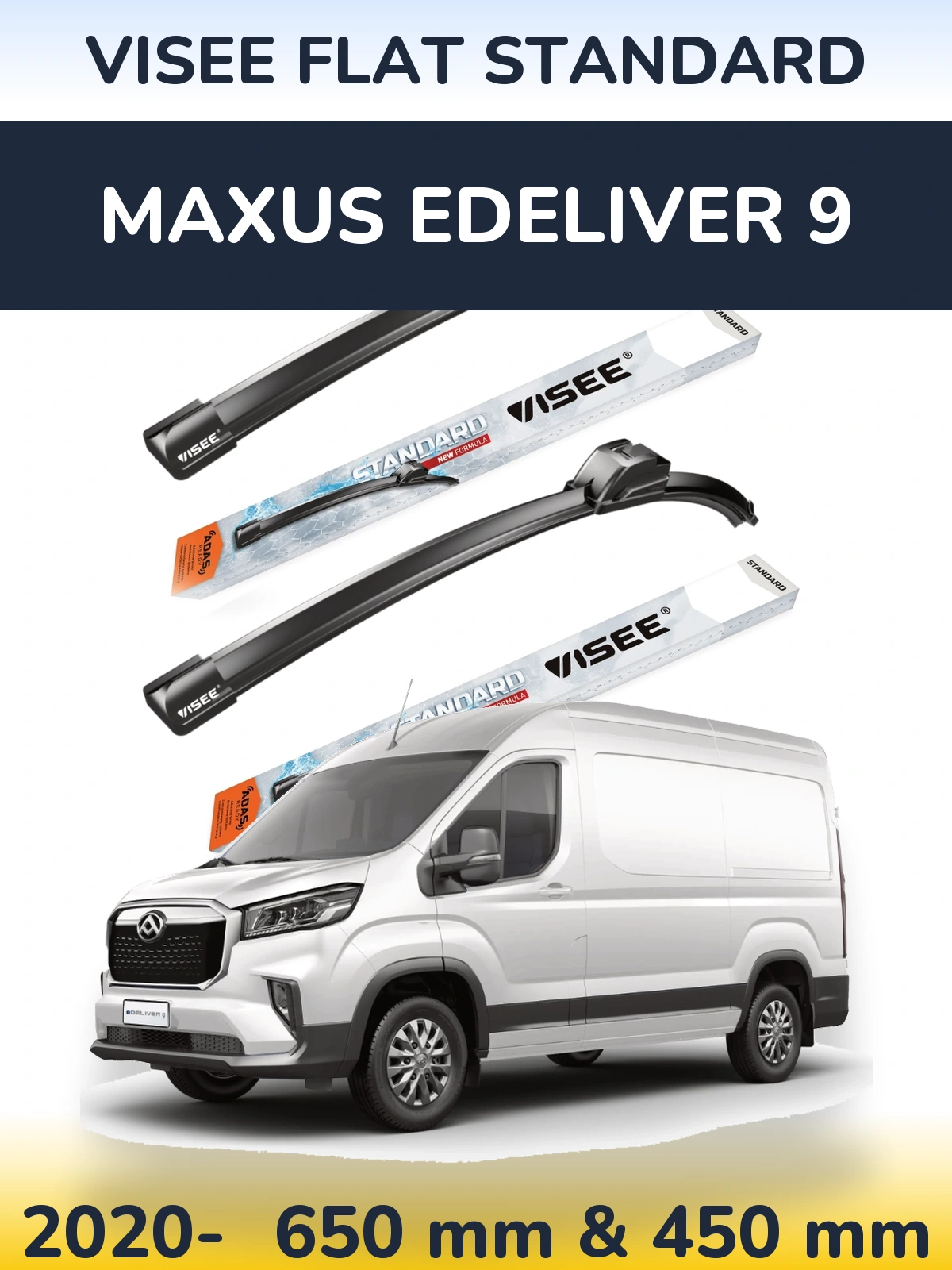 Ștergătoare VISEE FLAT STANDARD pentru Maxus eDeliver 9