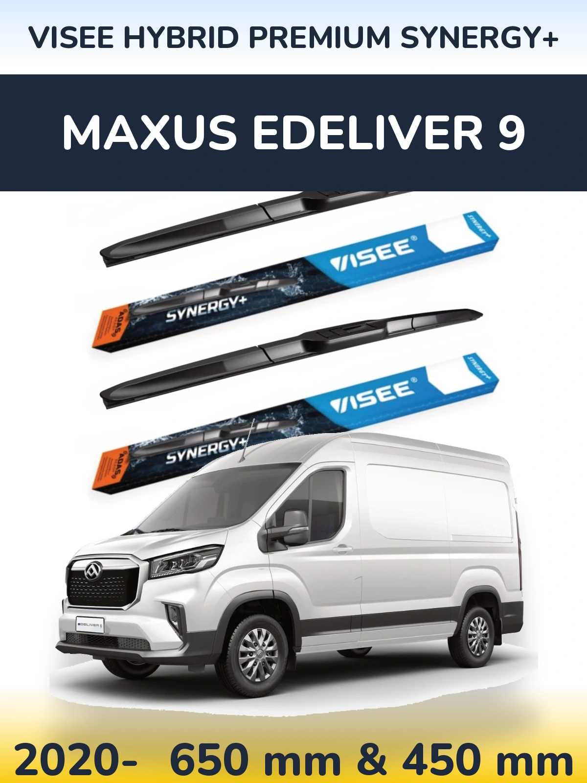 Ștergătoare VISEE HYBRID PREMIUM SYNERGY+ pentru Maxus eDeliver 9