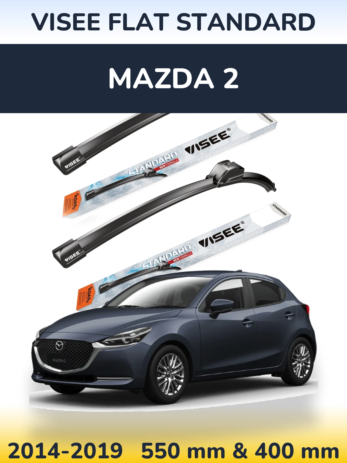 Ștergătoare VISEE FLAT STANDARD pentru Mazda 2