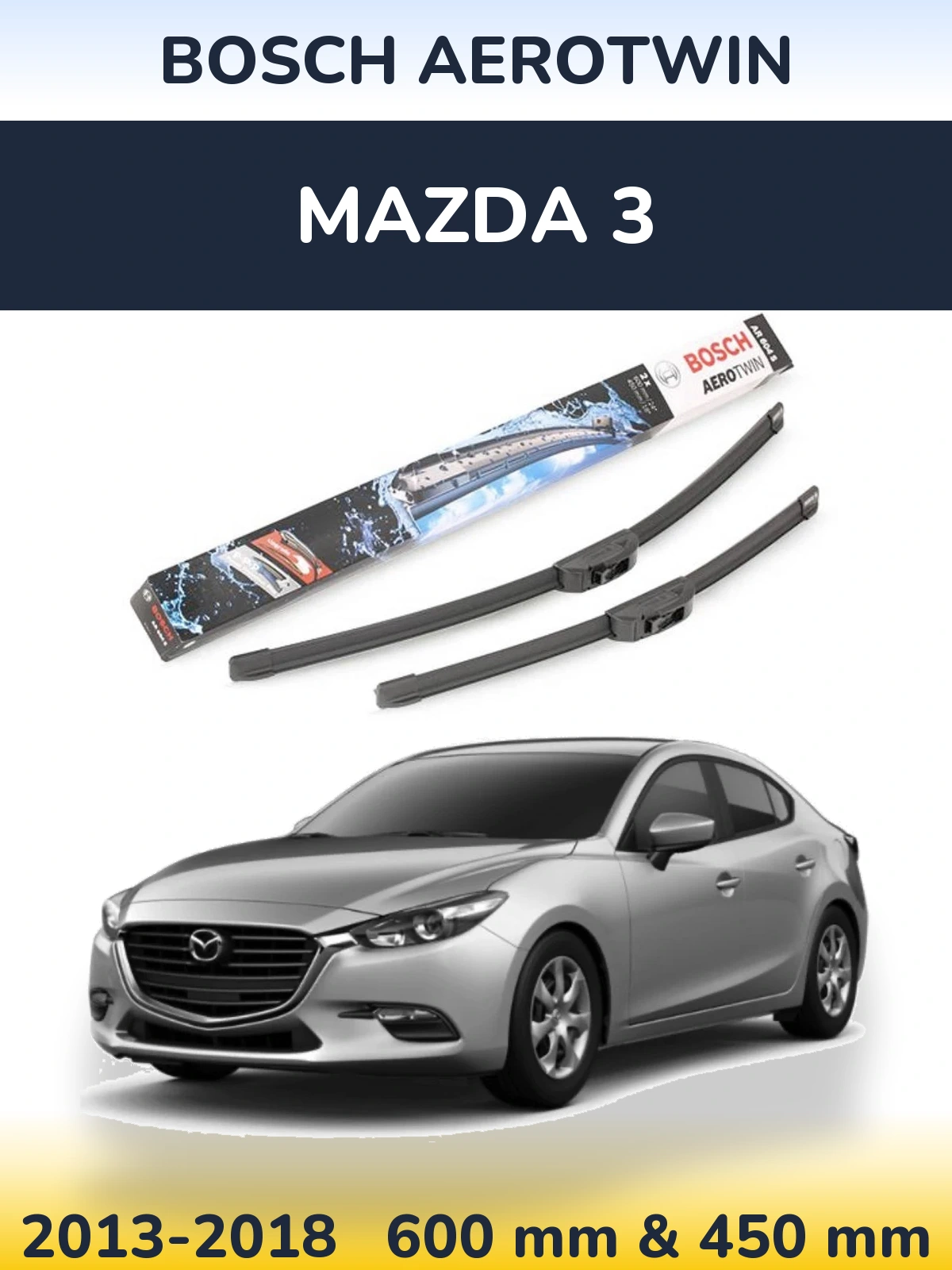 Ștergătoare BOSCH AeroTwin pentru Mazda 3