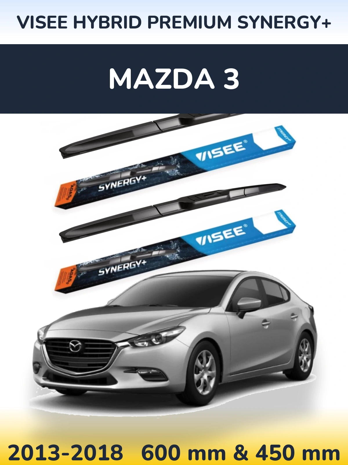 Ștergătoare VISEE HYBRID PREMIUM SYNERGY+ pentru Mazda 3
