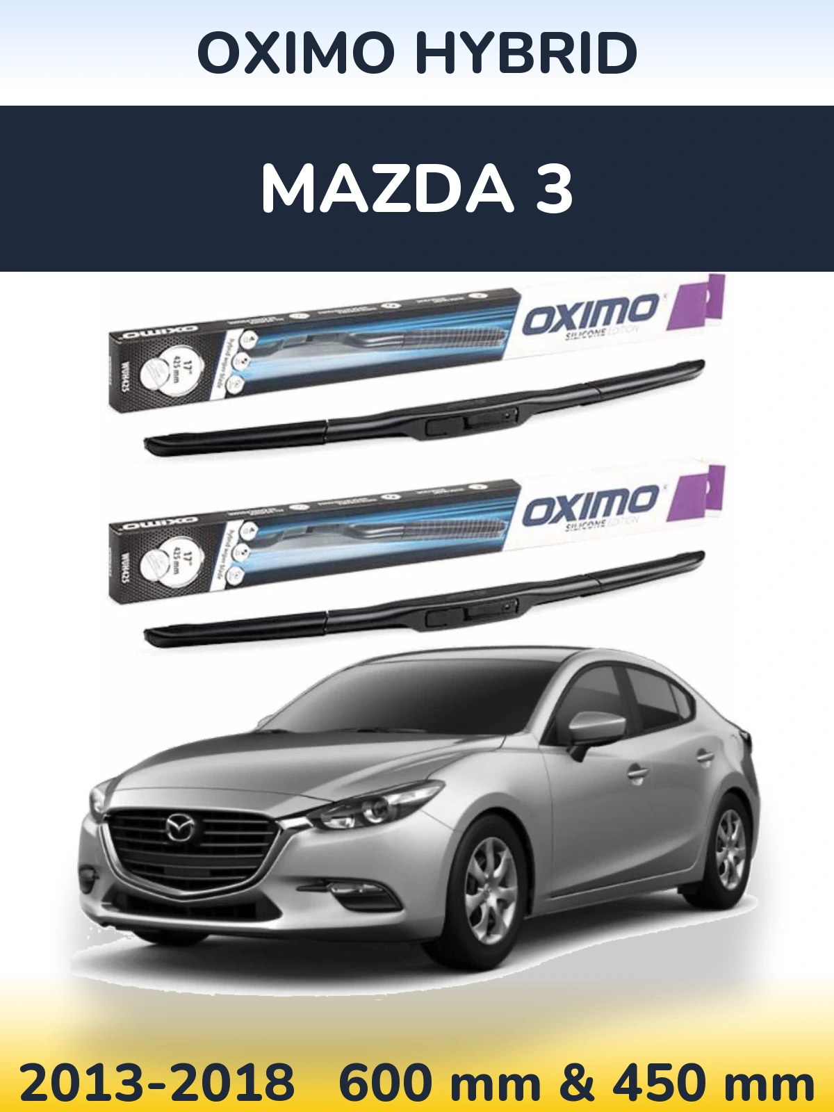 Ștergătoare Oximo Hybrid pentru Mazda 3