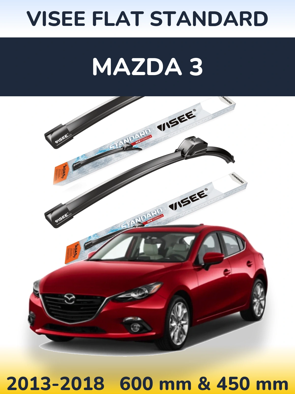 Ștergătoare VISEE FLAT STANDARD pentru Mazda 3
