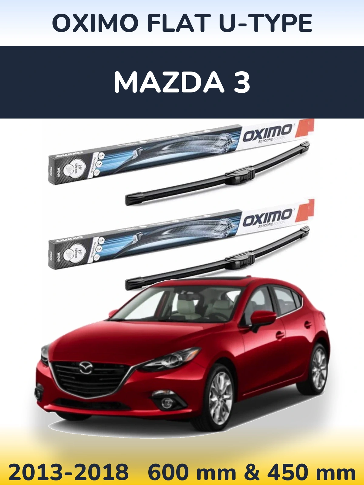 Ștergătoare Oximo Flat U-type pentru Mazda 3