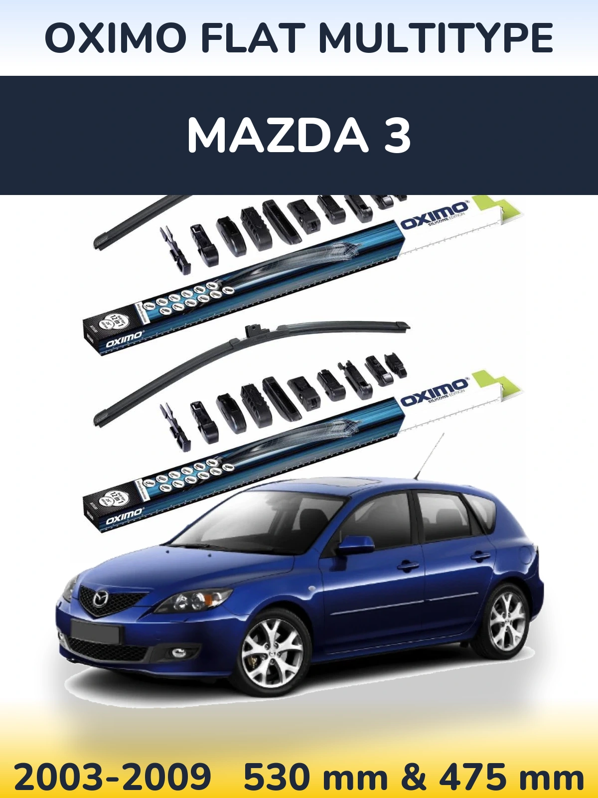 Ștergătoare Oximo Flat MultiTipe pentru Mazda 3