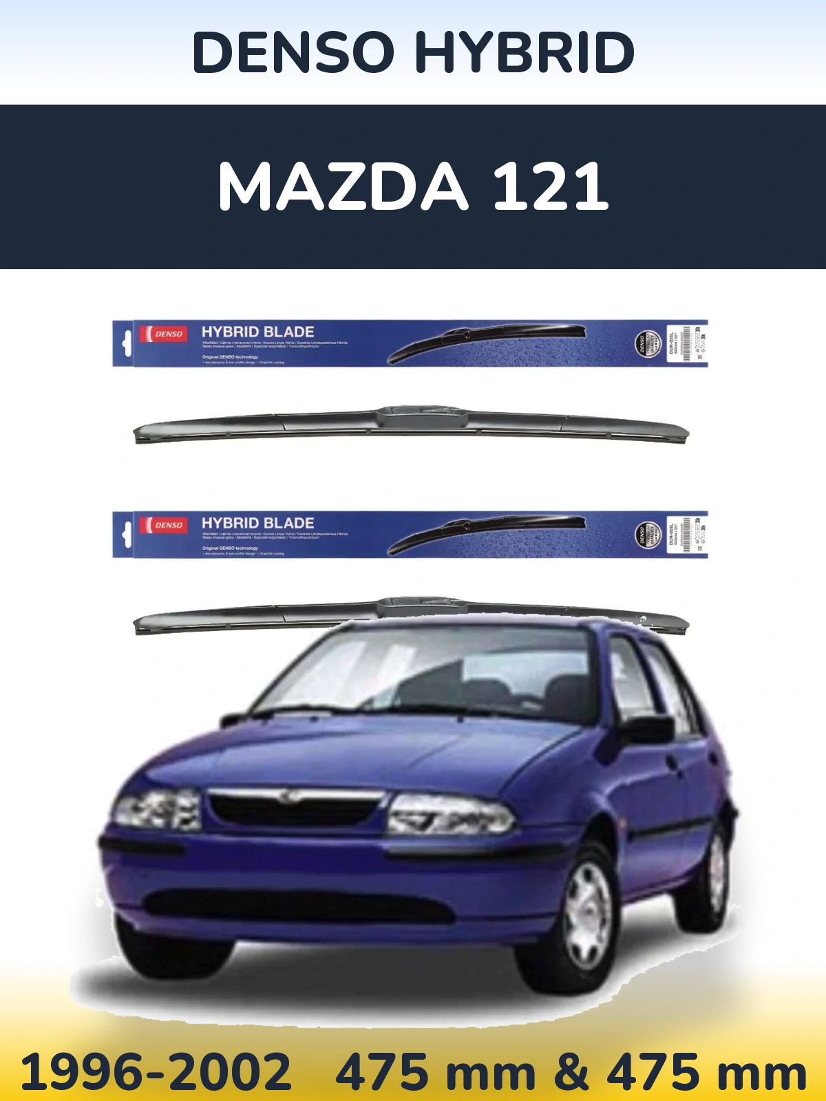Ștergătoare Denso Hybrid pentru Mazda 121